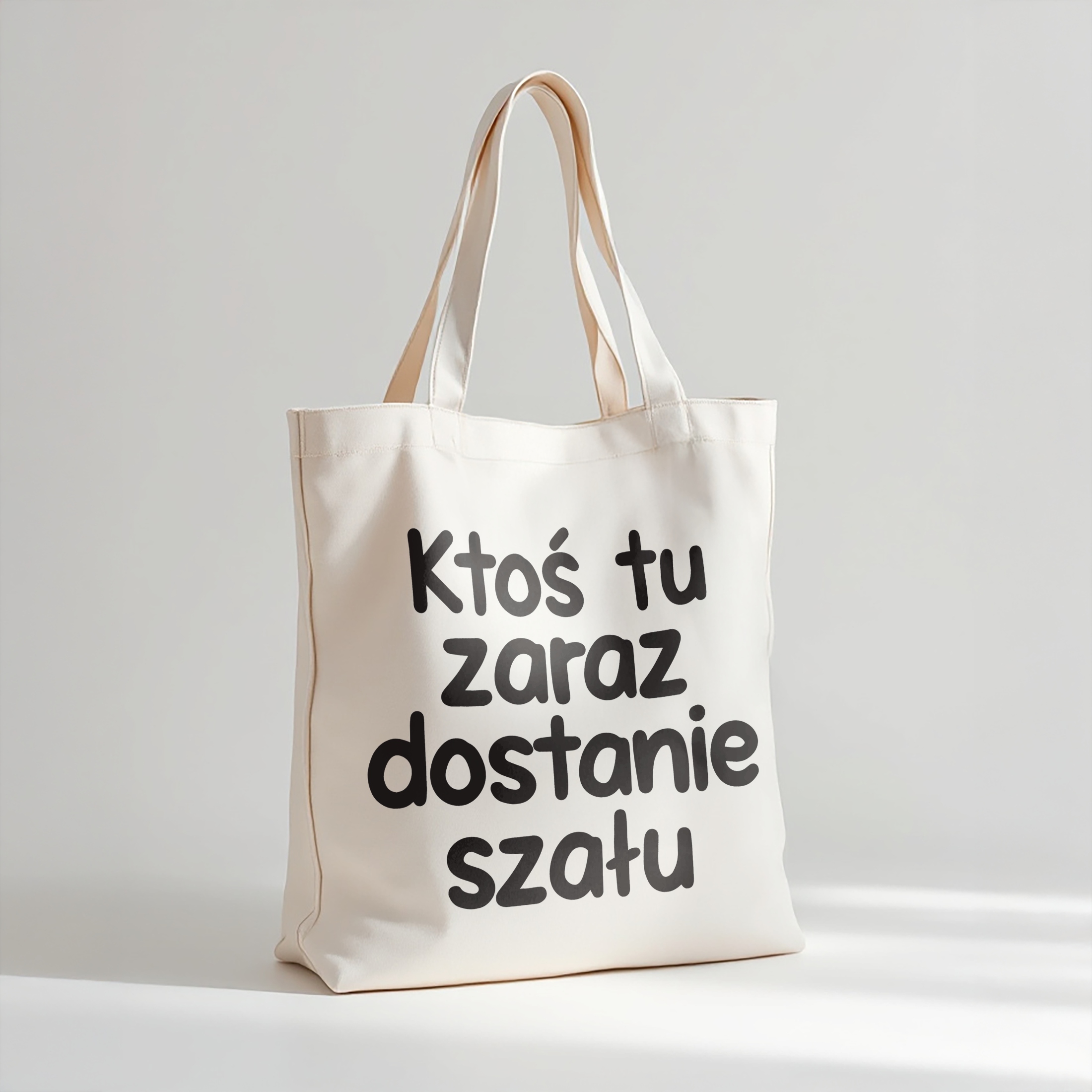 Torba bawełniana premium Ktoś Tu Zaraz Dostanie Szału Zabawny Prezent