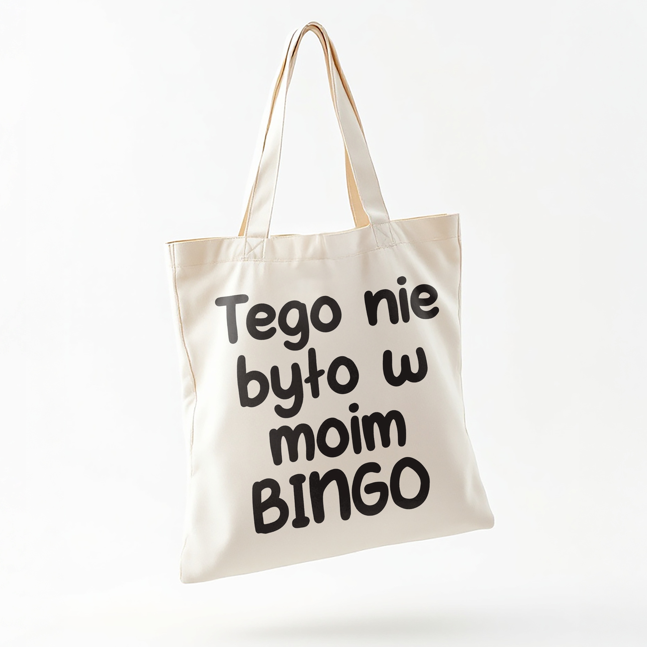 Torba bawełniana na zakupy Tego Nie Było W Moim Bingo Zabawny Prezent