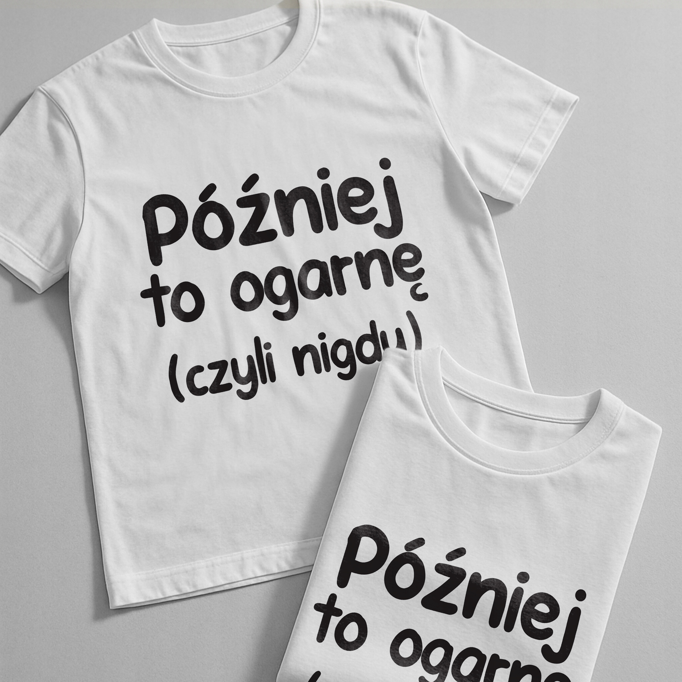 Koszulka biała męska Później To Ogarnę Zabawny Prezent r. 3XL