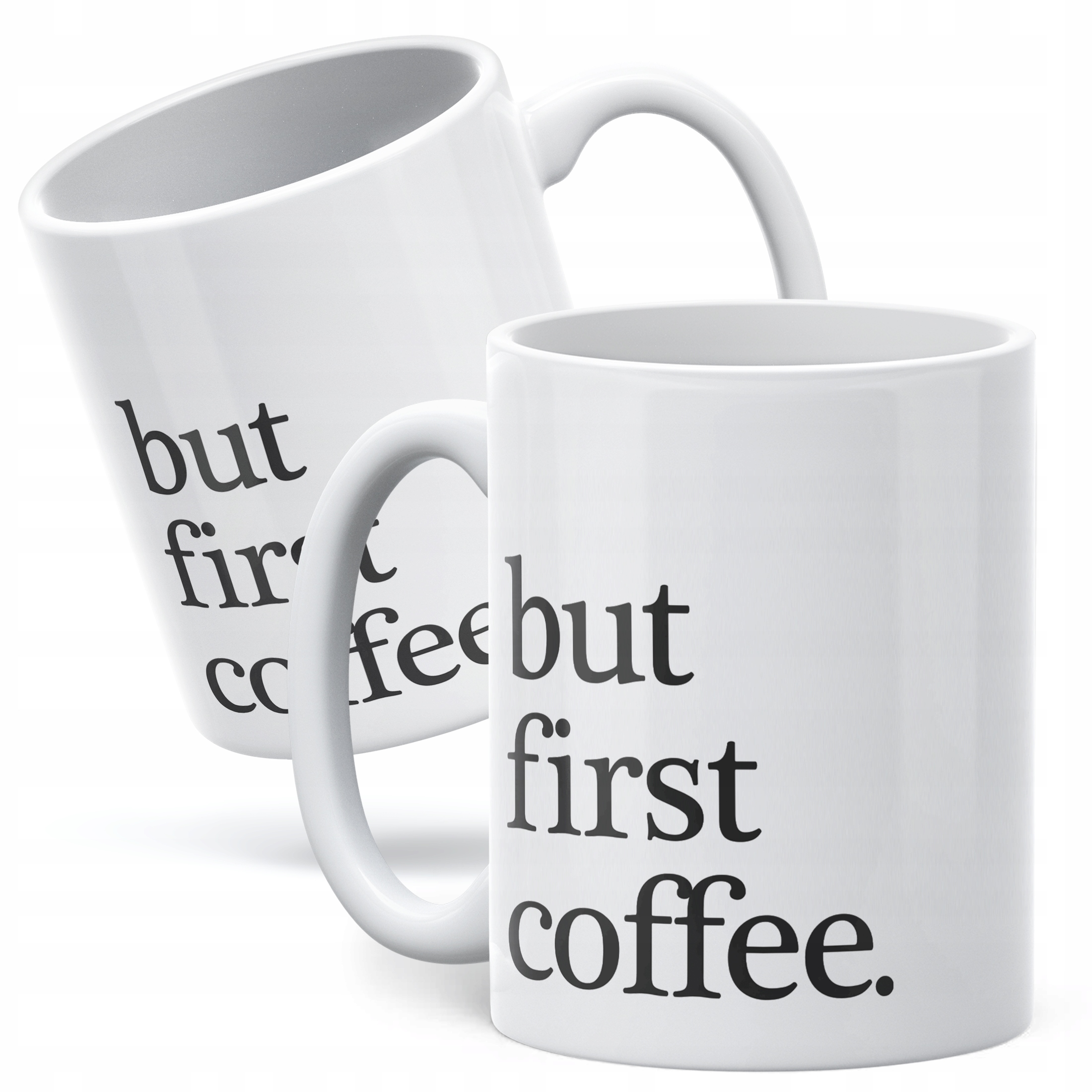Kubek ceramiczny But First Coffee Kawa Prezent Upominek