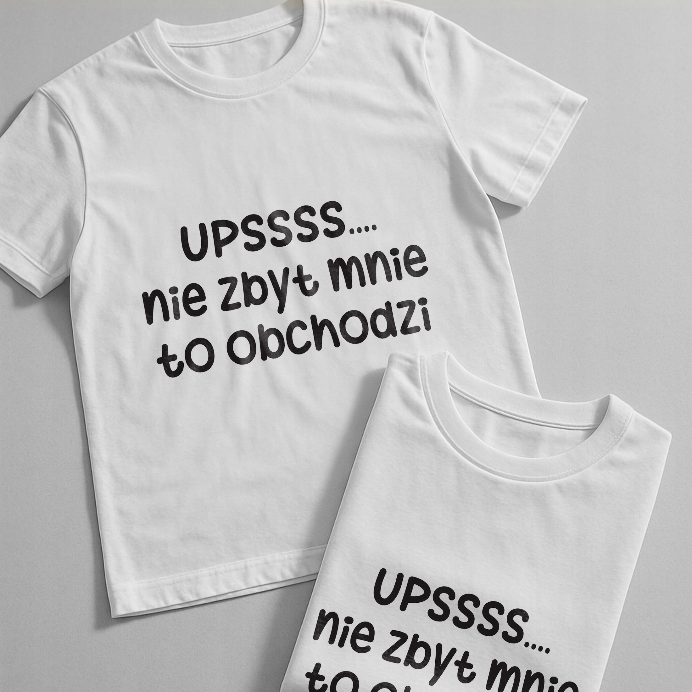 Koszulka biała męska Ups Nie Zbyt Mnie To Obchodzi Prezent