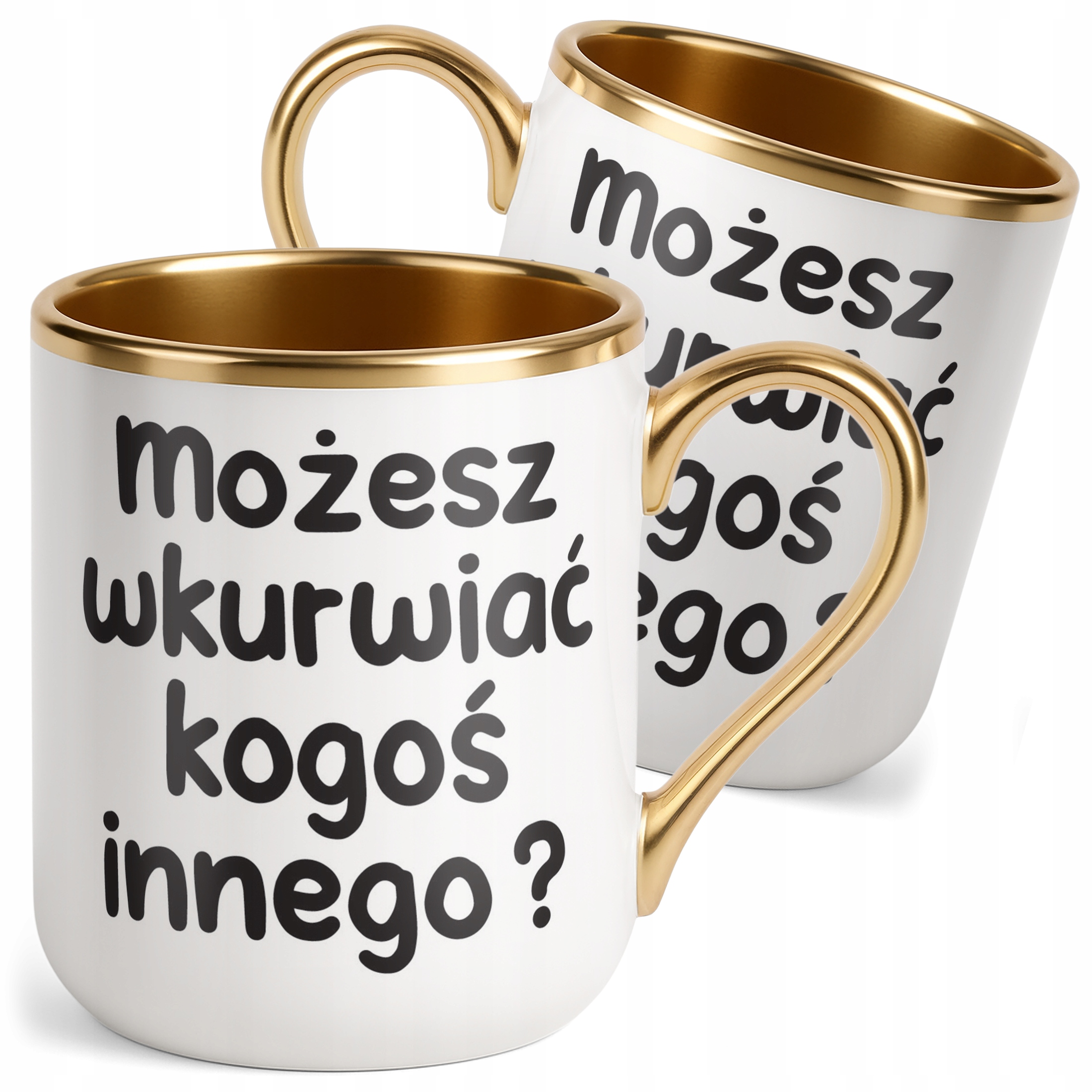 Kubek Premium Złoty Możesz Wku**iać Kogoś Innego Śmieszny Zabawny Prezent