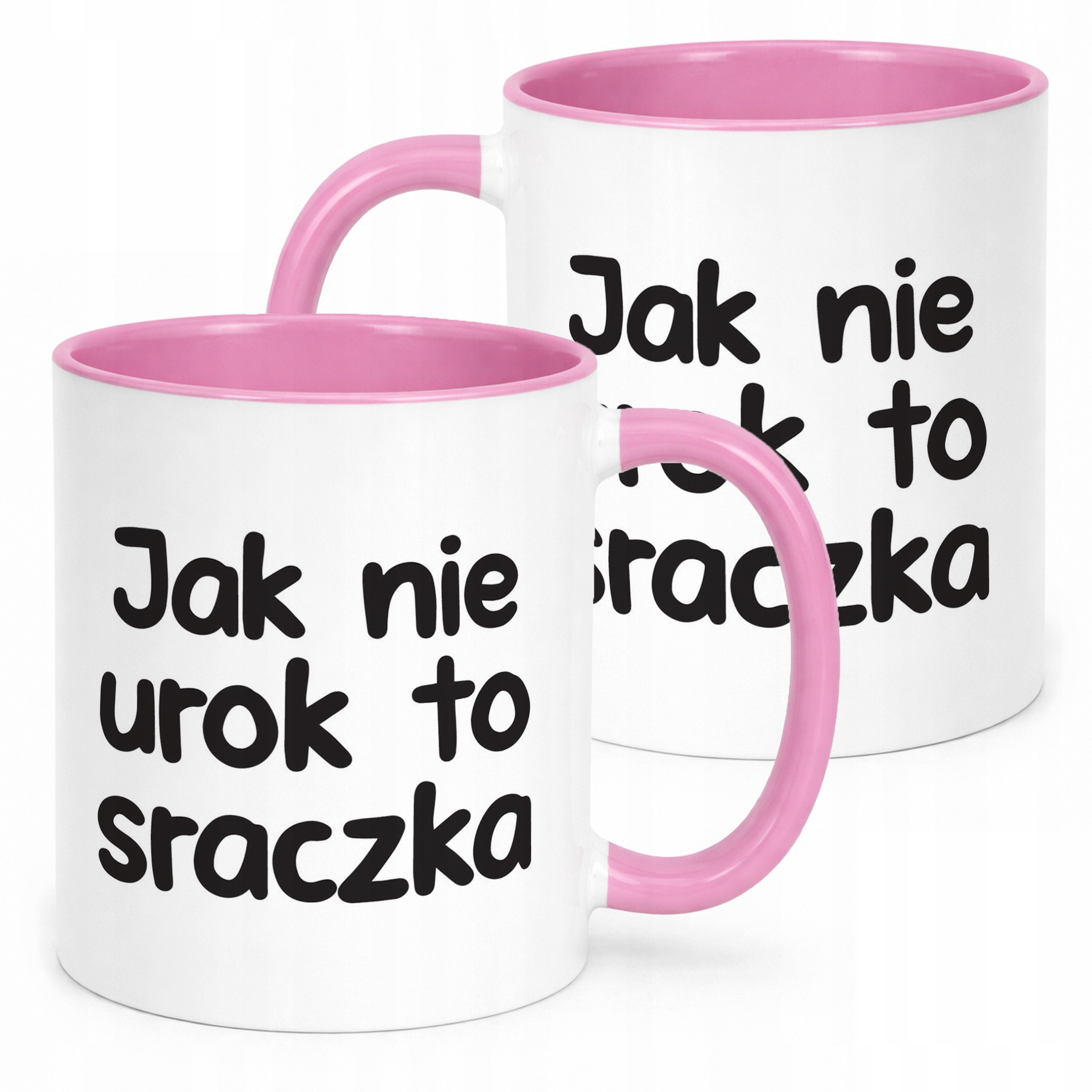 Kubek Różowy Jak Nie Urok To Sraczka Śmieszny Zabawny Prezent