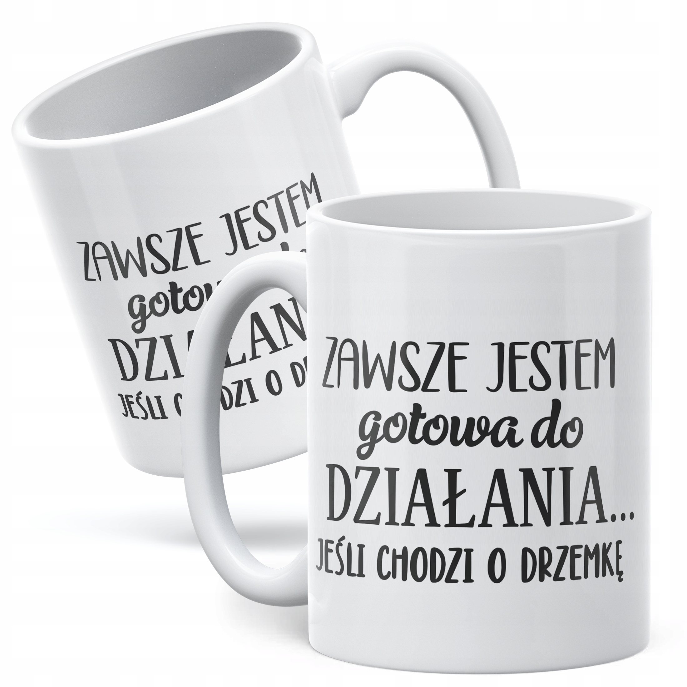Kubek ceramiczny Dzień Kobiet Gotowa Do Działania Prezent Dla Kobiety