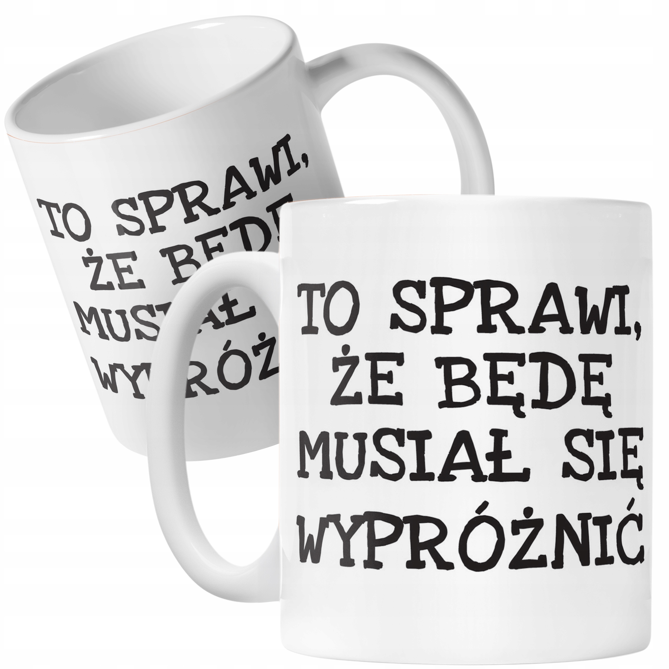Kubek ceramiczny To Sprawi Że Będę Musiał Się Wypróżnić Zabawny Prezent