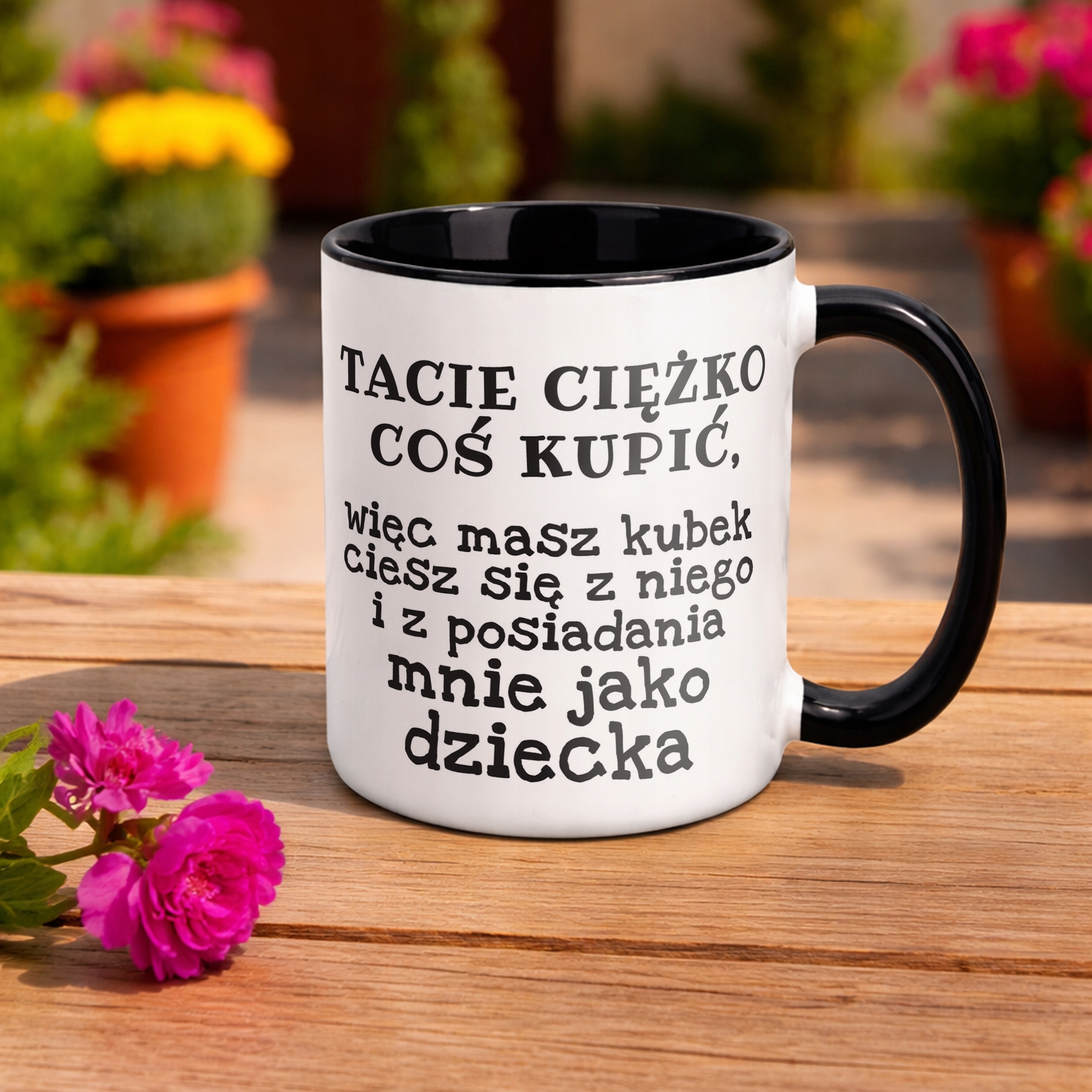 Kubek Czarny Dzień Ojca Tacie Ciężko Coś Kupić Prezent Dla Taty