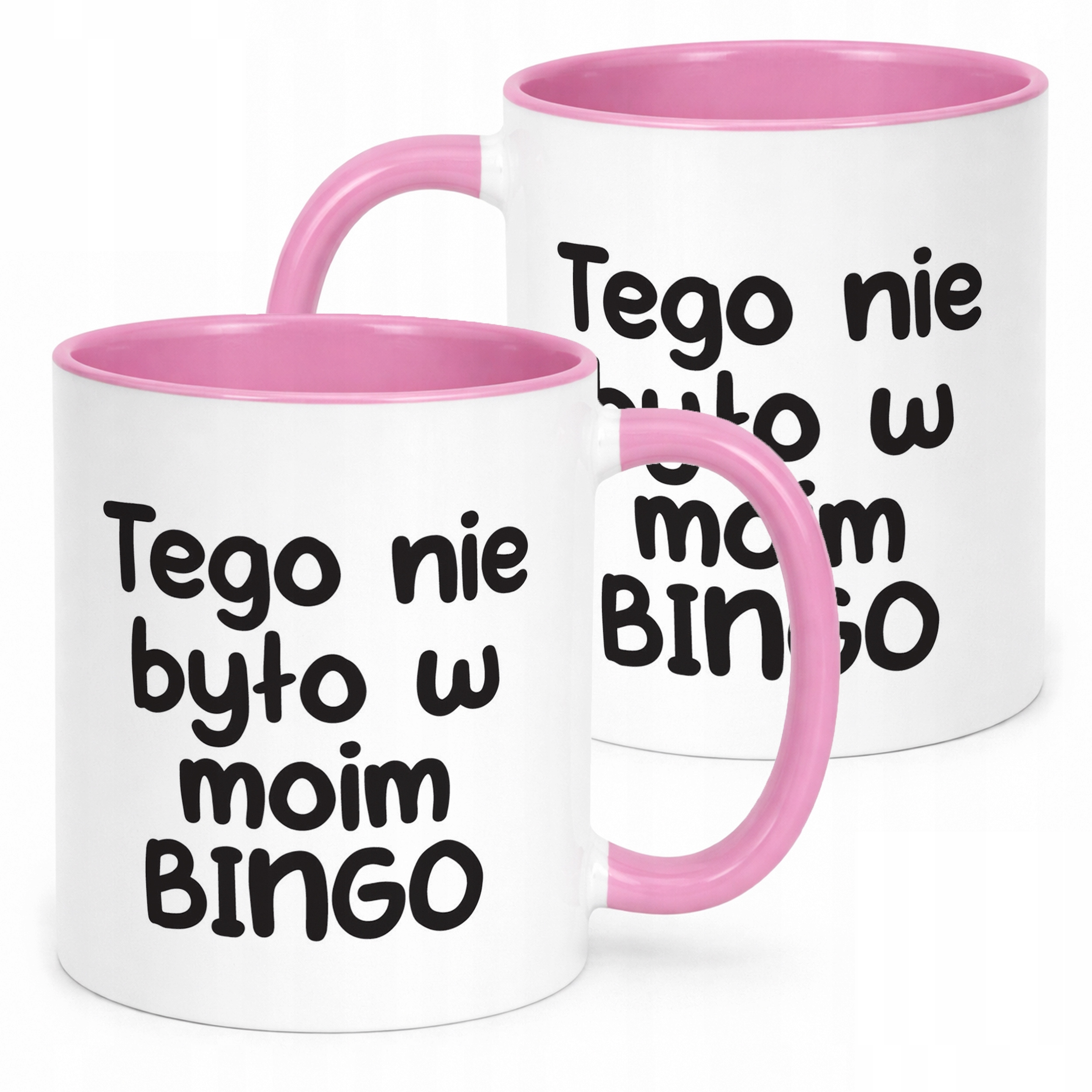 Kubek Różowy Tego Nie Było W Moim Bingo Śmieszny Zabawny Prezent