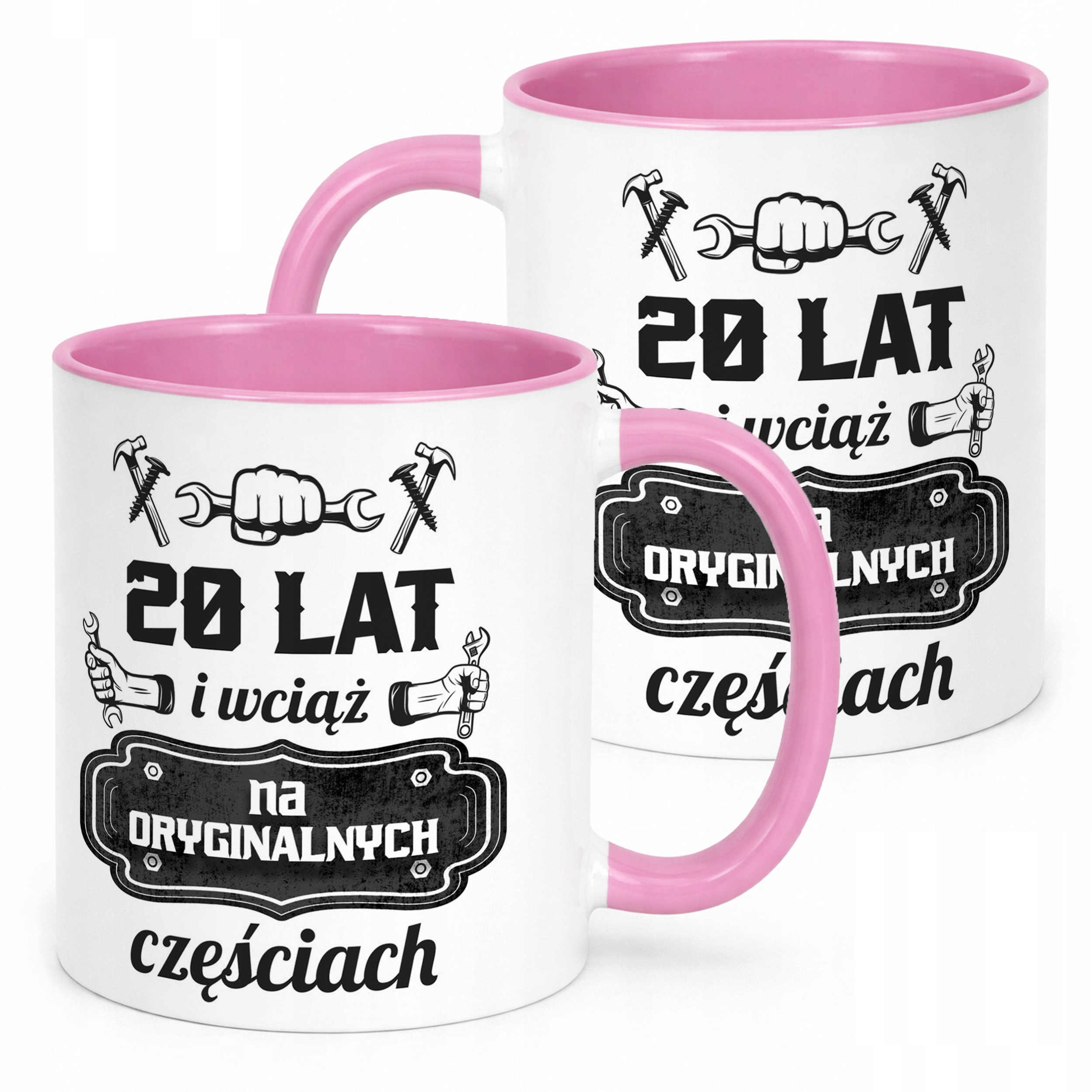 Kubek Różowy 20 Lat i Wciąż Na Oryginalnych Częściach Urodziny