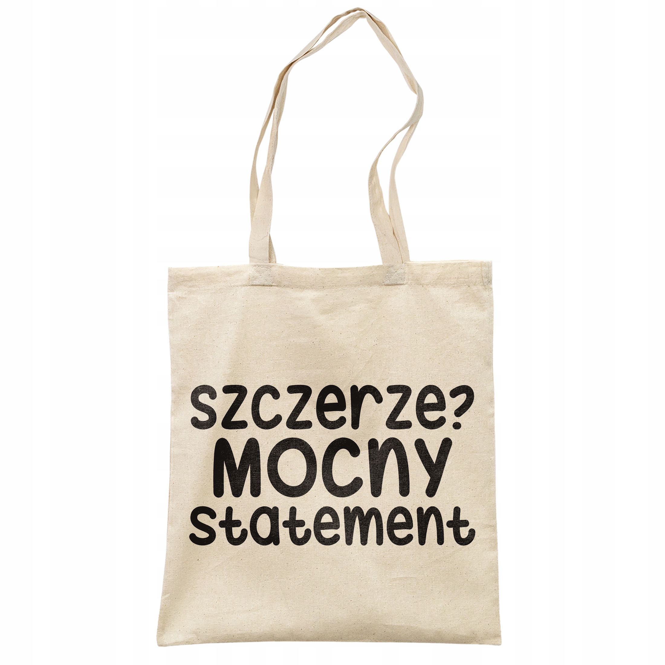 Torba bawełniana na zakupy Szczerze Mocny Statement Zabawny Prezent
