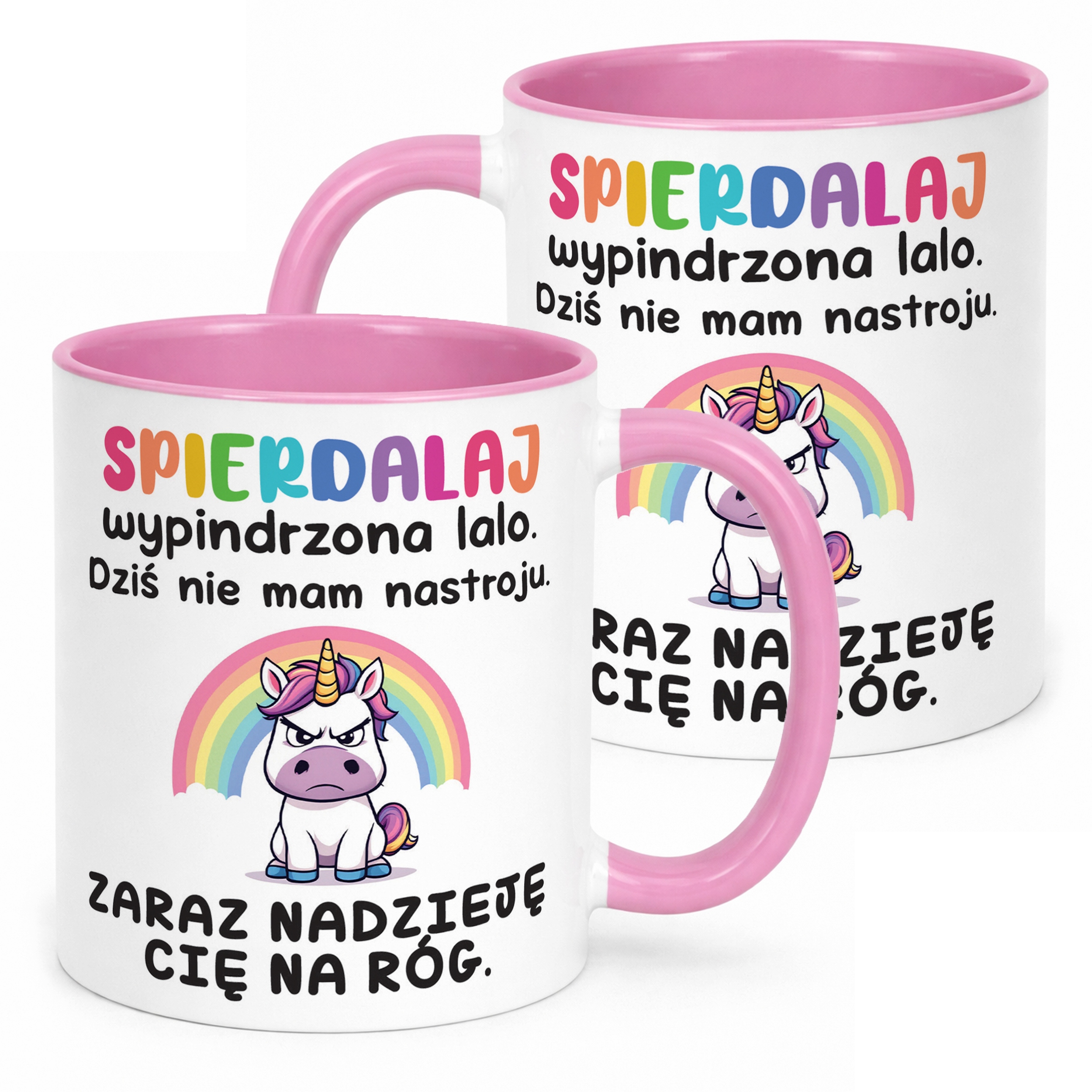 Kubek Różowy Spie***laj Wypindrzona Lalo Śmieszny Zabawny Prezent