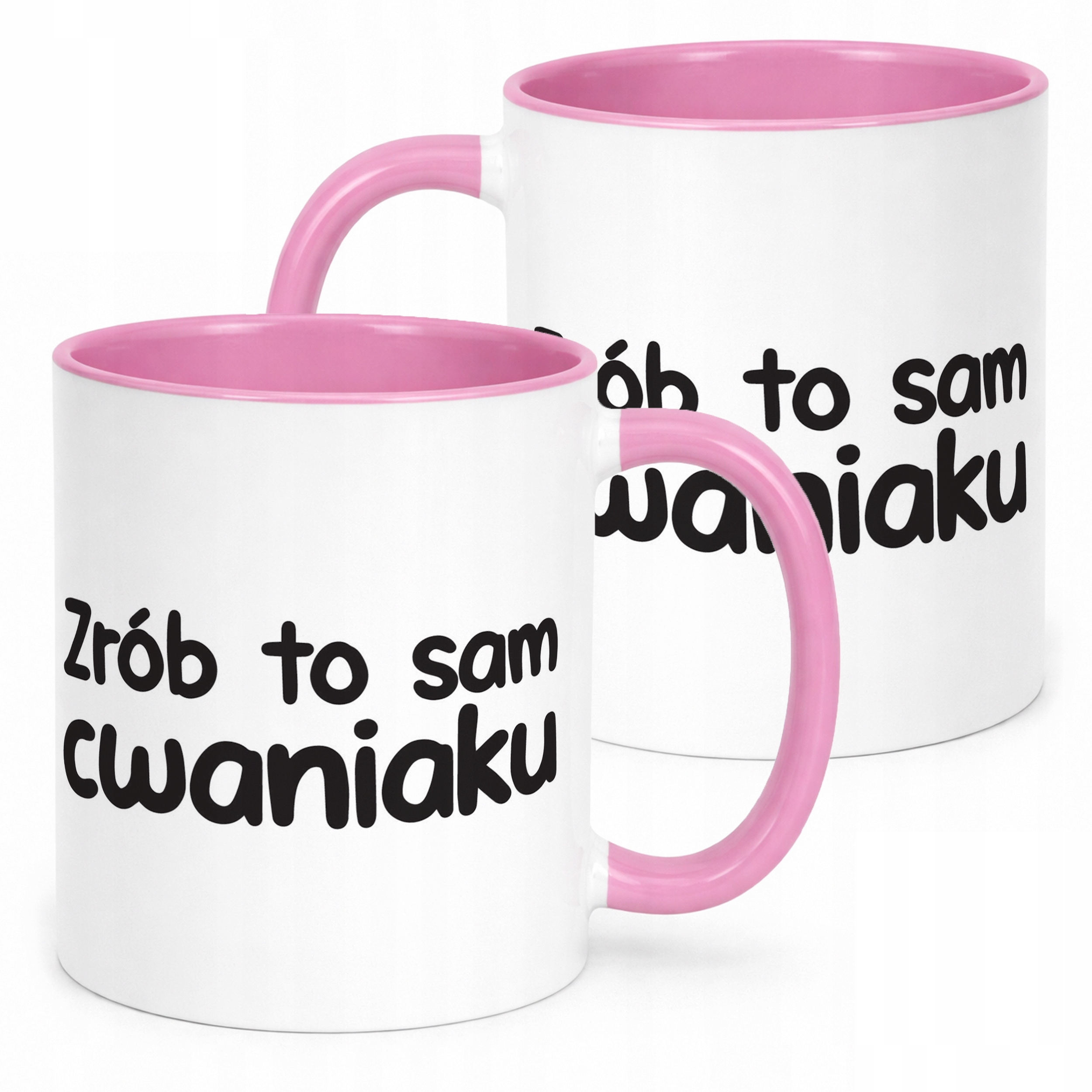 Kubek Różowy Zrób To Sam Cwaniaku Śmieszny Zabawny Prezent