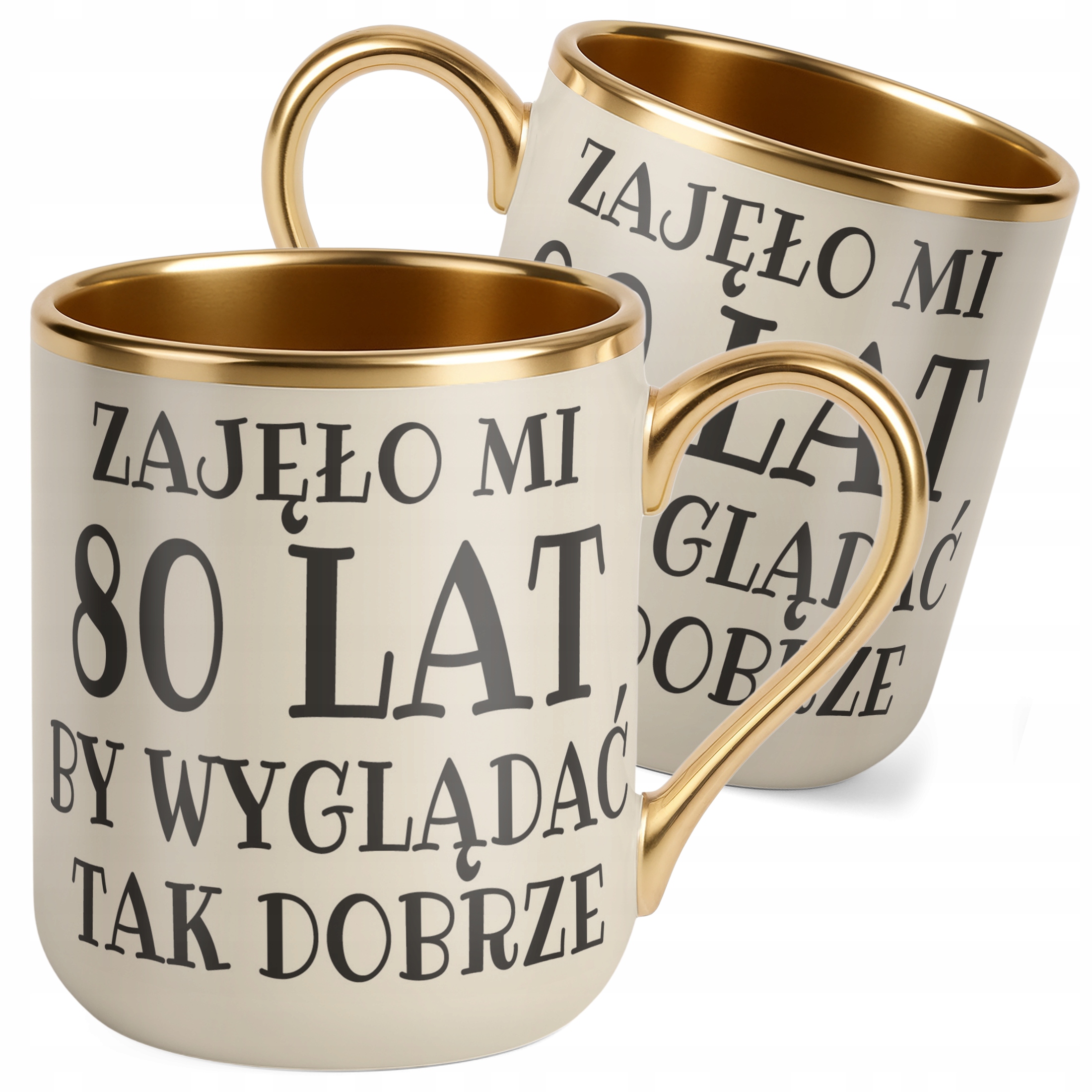 Kubek Premium Złoty Ecru Zajęło Mi 80 Lat Na Urodziny Prezent Upominek