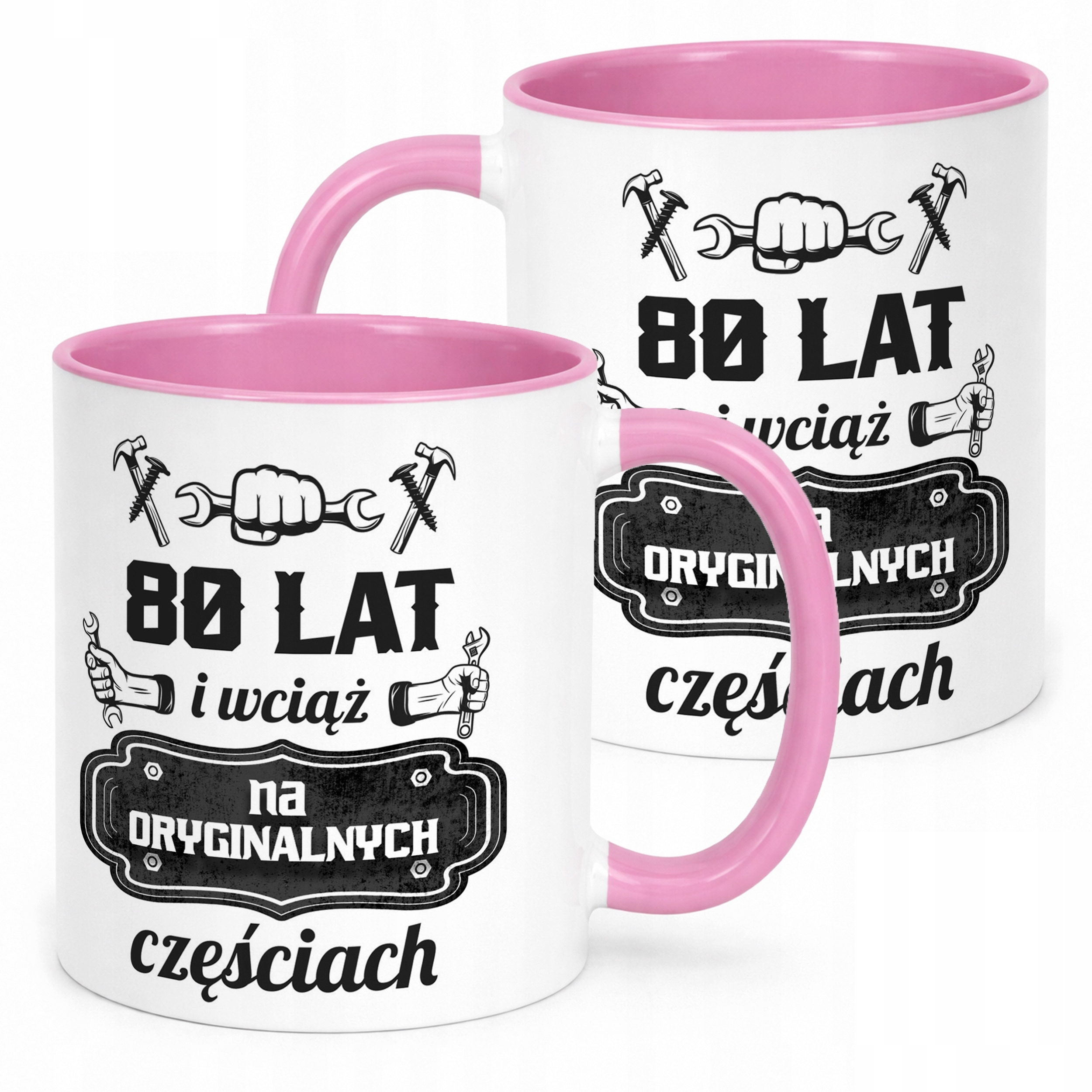 Kubek Różowy 80 Lat i Wciąż Na Oryginalnych Częściach Urodziny
