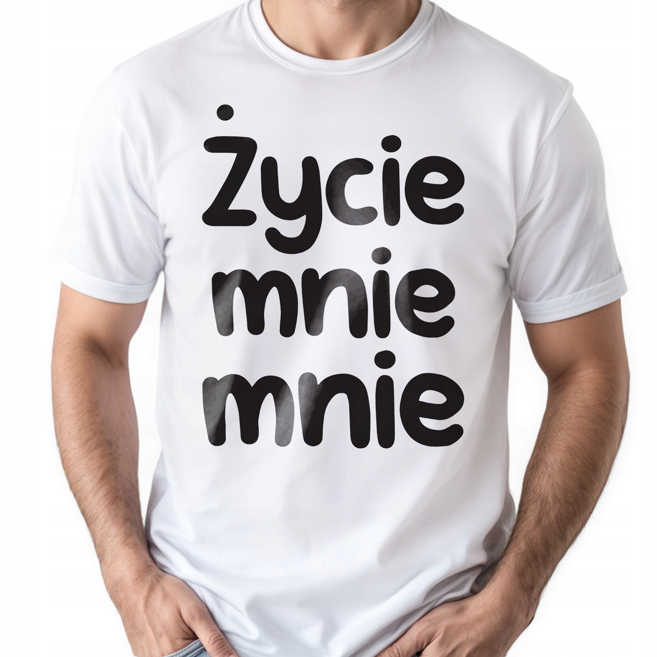 Koszulka biała męska Życie Mnie Mnie Zabawny Prezent