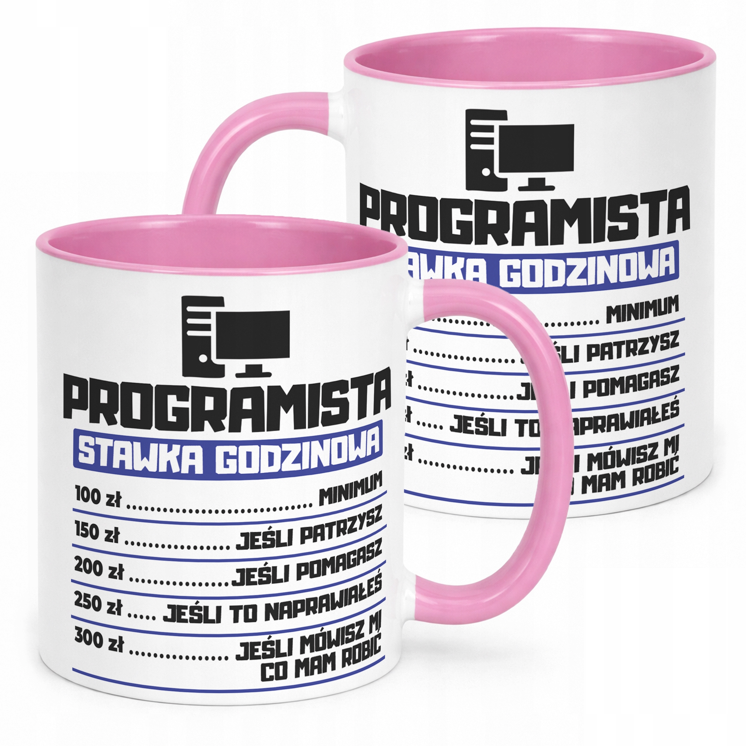 Kubek Różowy Programista Stawka Godzinowa Zabawny Prezent Upominek
