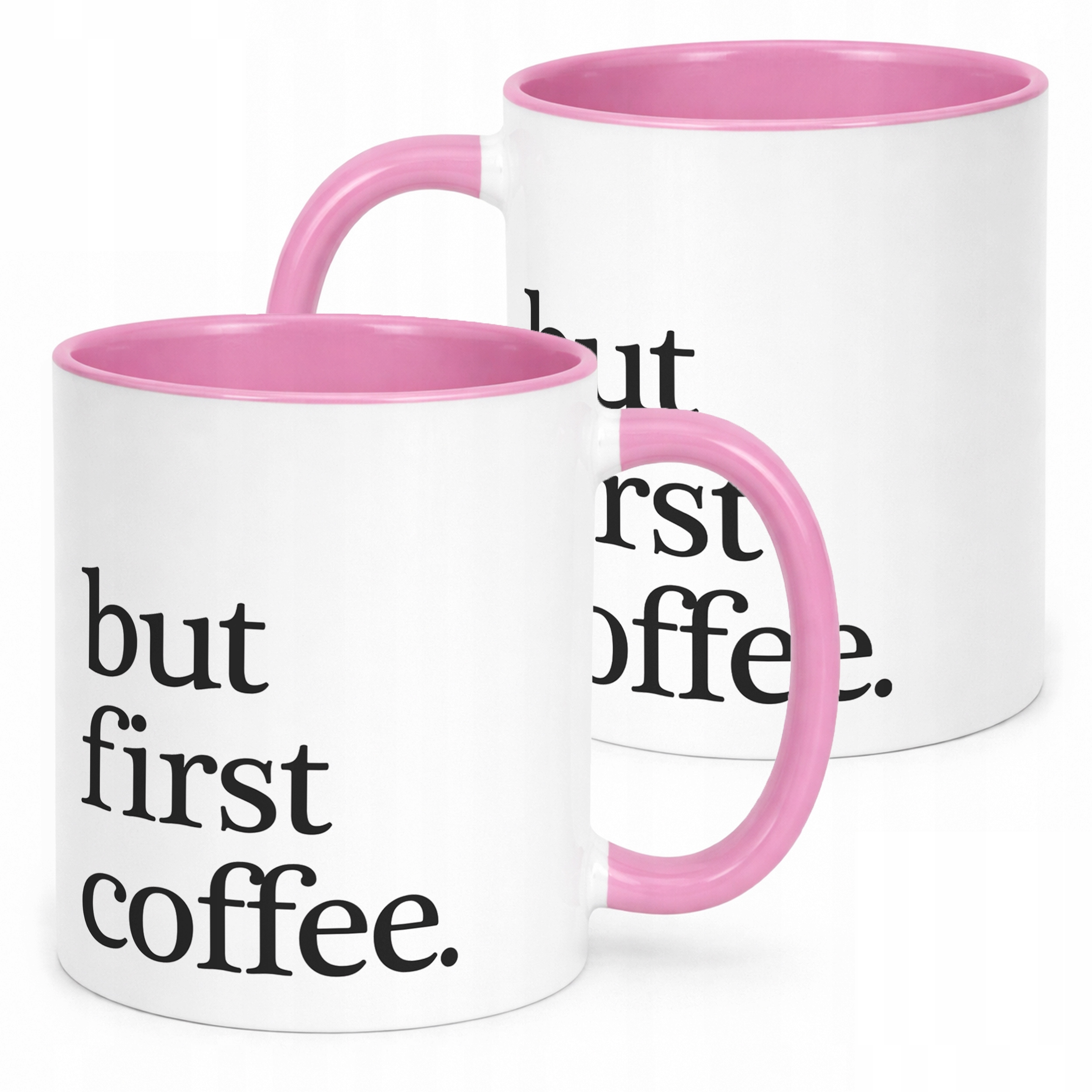 Kubek Różowy But First Coffee Kawa Prezent Upominek