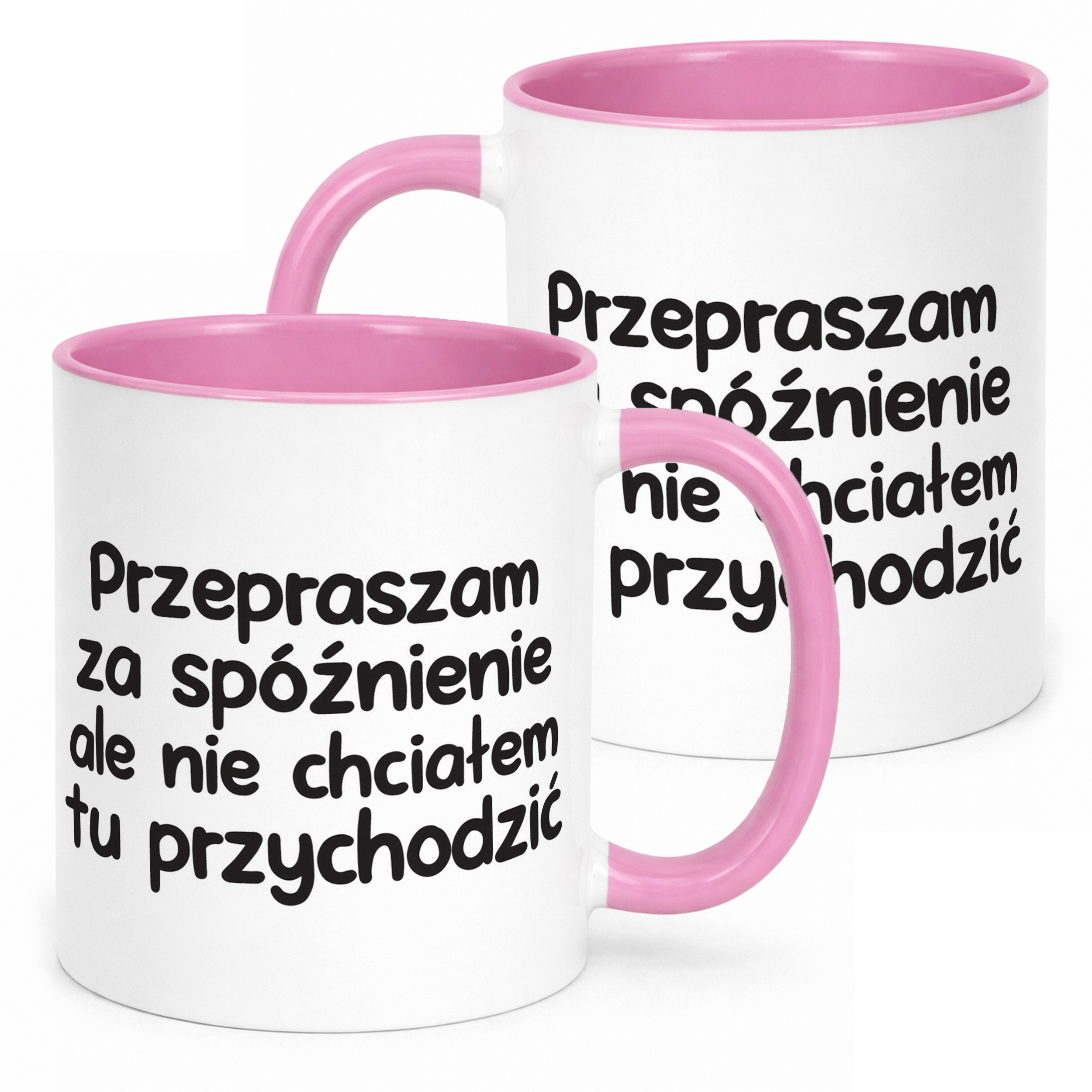 Kubek Różowy Przepraszam Za Spóźnienie Śmieszny Zabawny Prezent