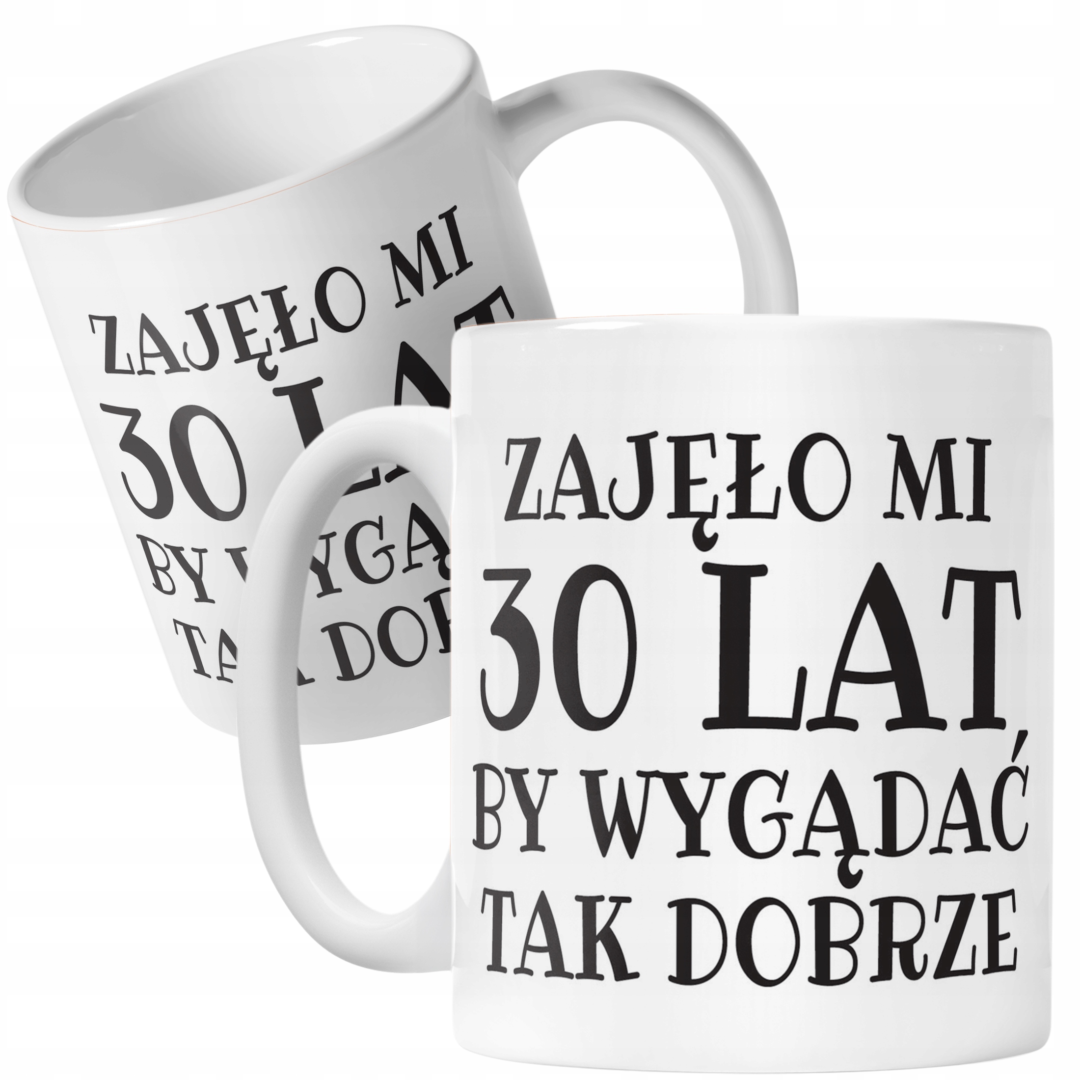 Kubek ceramiczny Zajęło Mi 30 Lat Na Urodziny Prezent Upominek