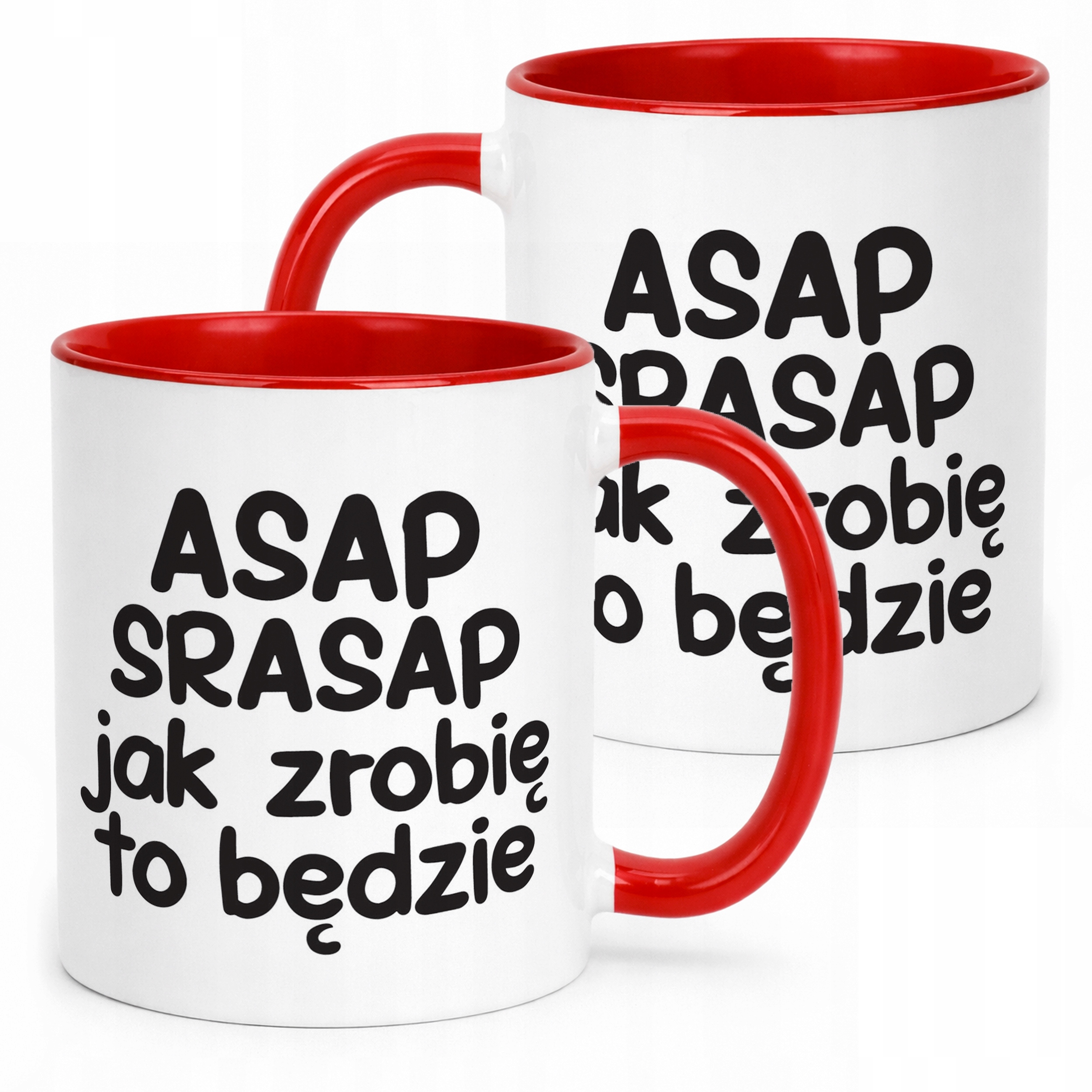 Kubek Czerwony ASAP SPRASAP Jak Zrobię To Będzie Zabawny Prezent