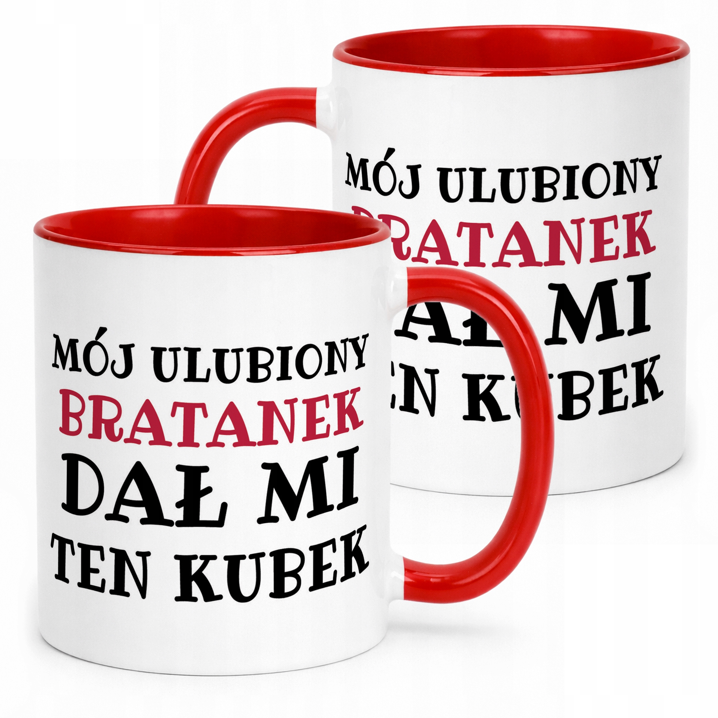 Kubek ceramiczny Mój Ulubiony Bratanek Dał Mi Ten Kubek Prezent