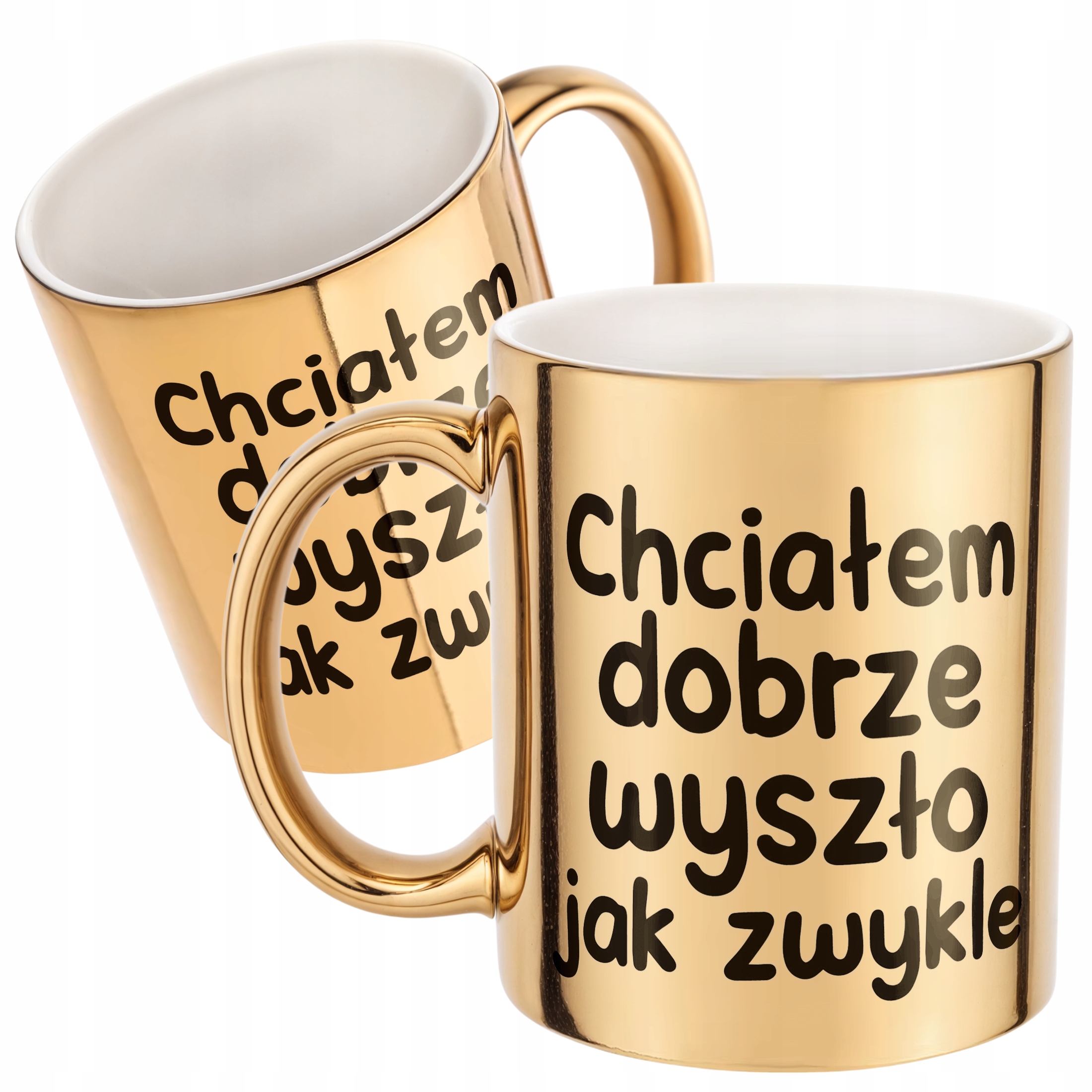 Złoty Kubek Chciałem Dobrze Wszyszło Jak Zwykle Zabawny Prezent