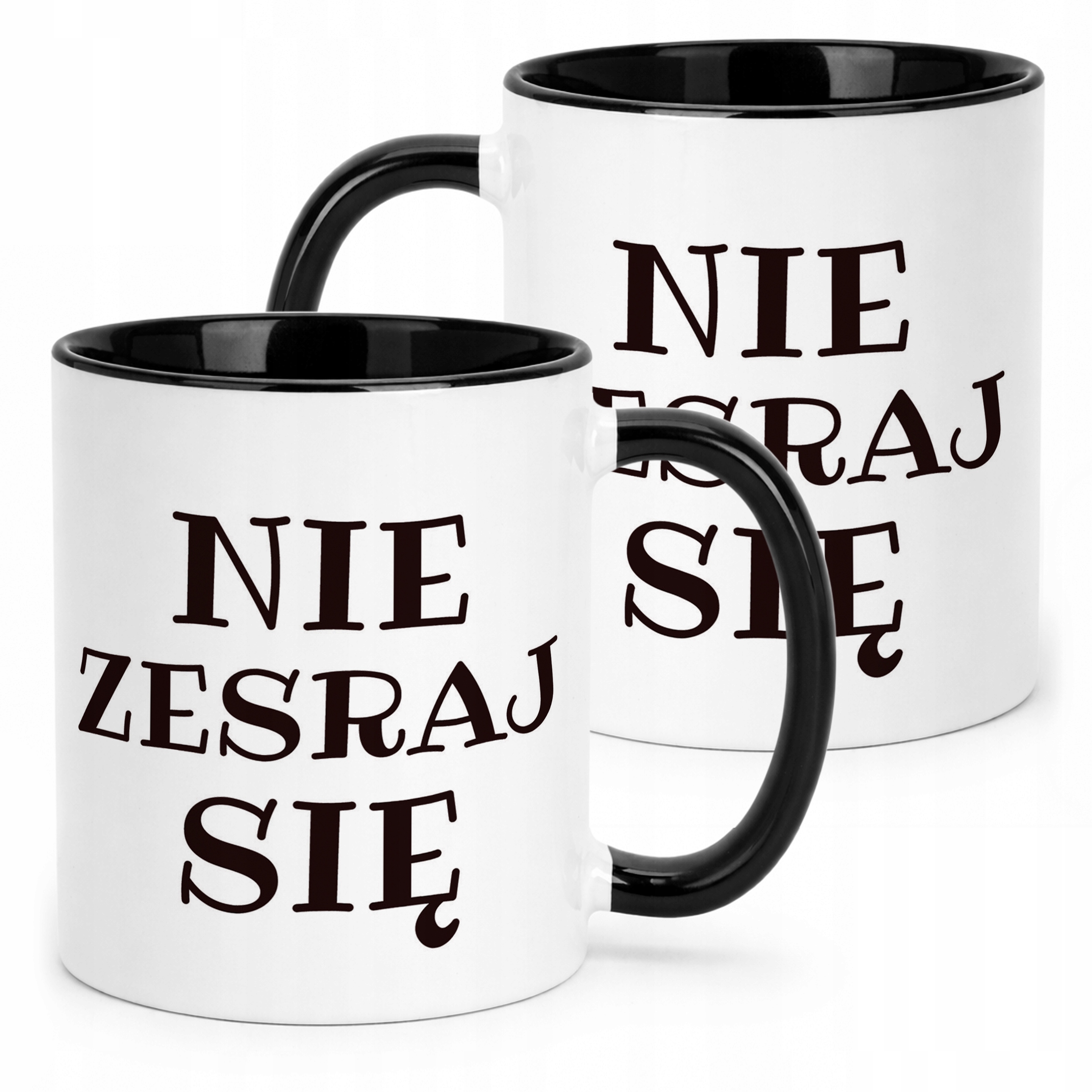 Kubek Czarny Nie Zesraj Się Śmieszny Zabawny Prezent