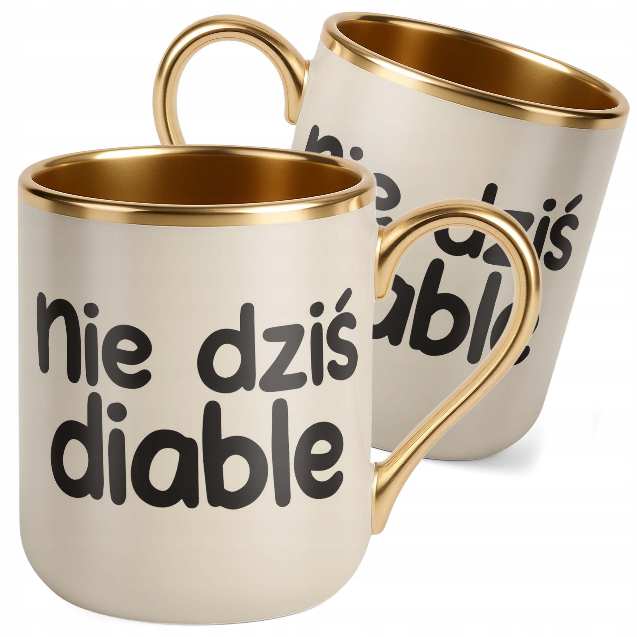 Kubek Premium Złoty Ecru Nie Dziś Diable Śmieszny Zabawny