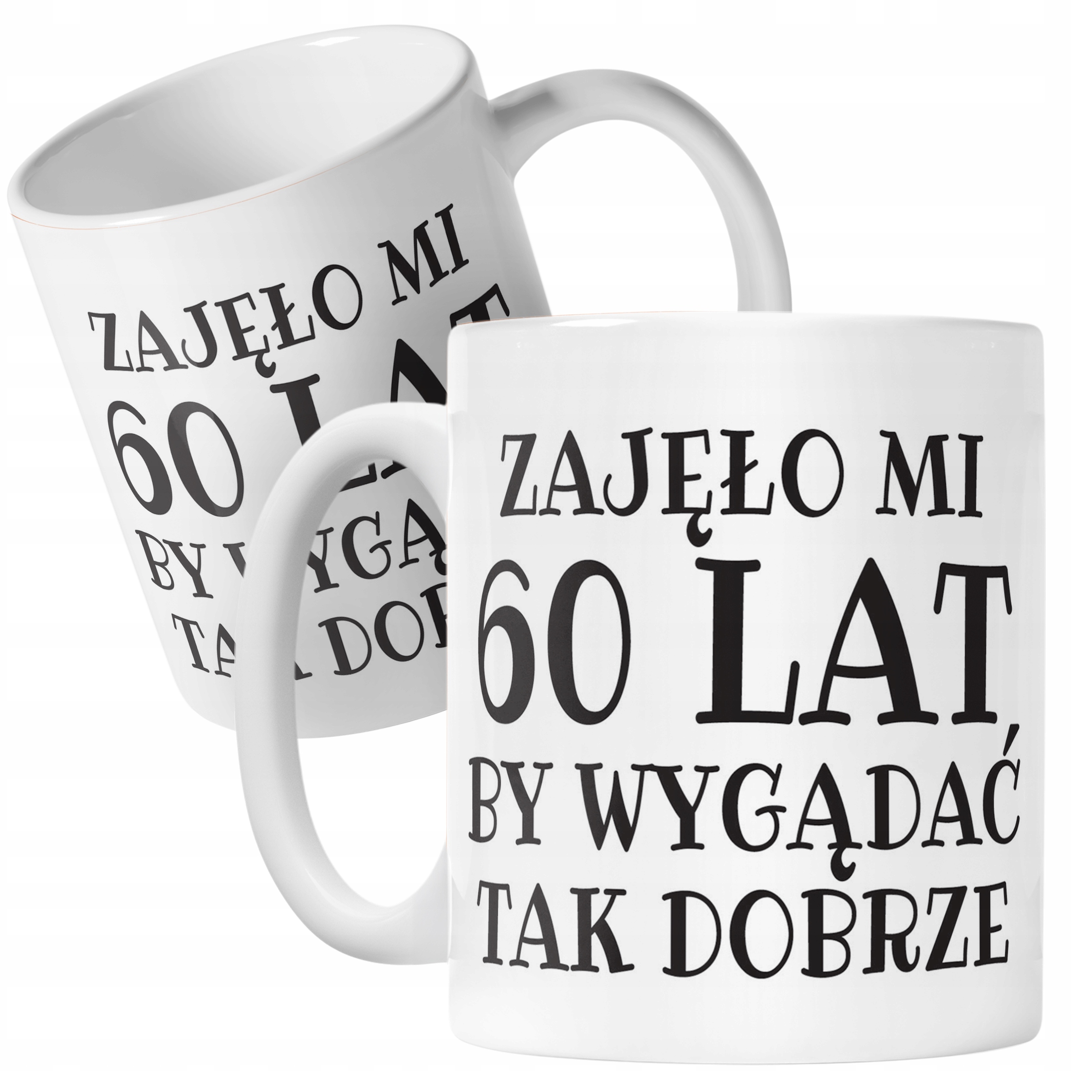 Kubek ceramiczny Zajęło Mi 60 Lat Na Urodziny Prezent Upominek