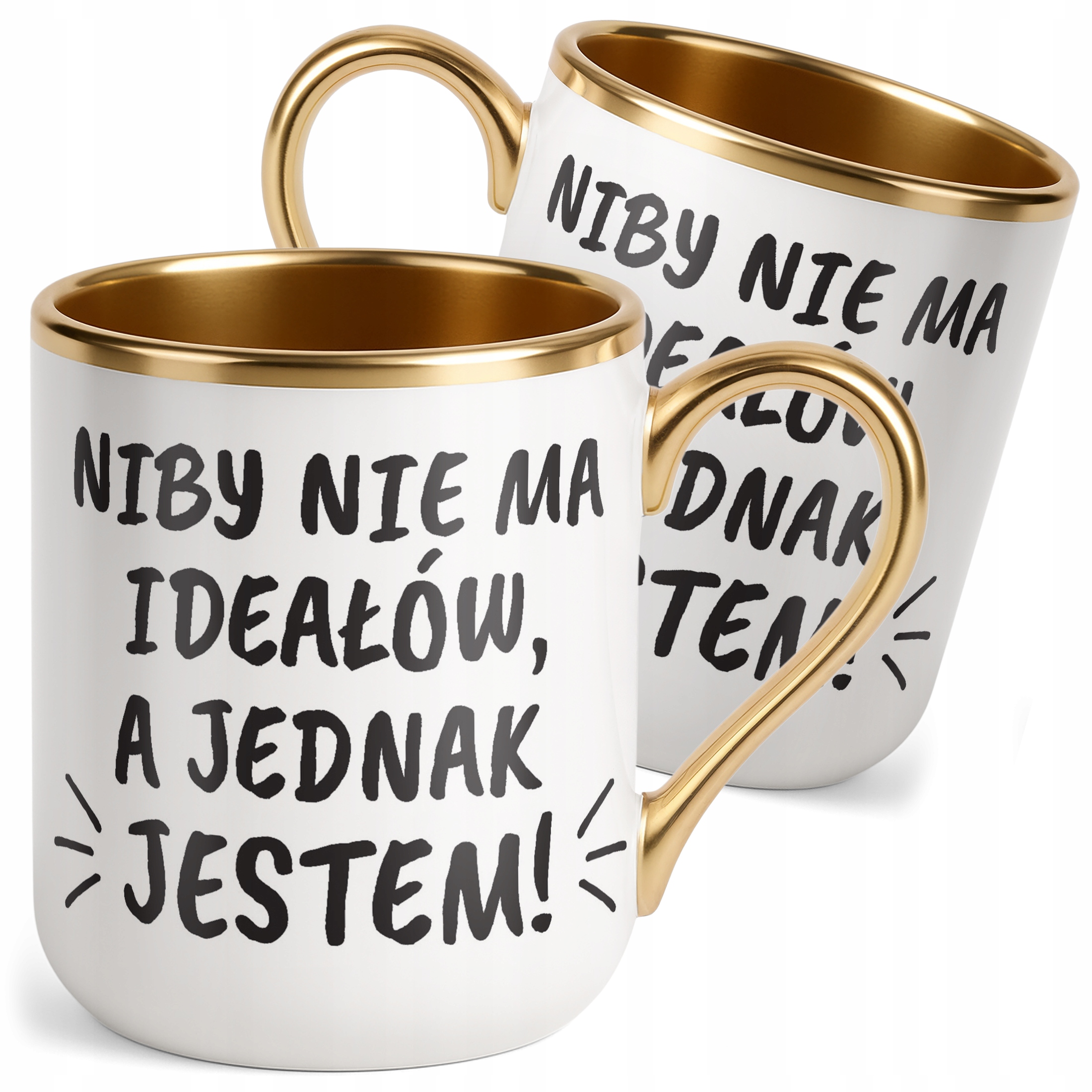 Kubek Premium Złoty Niby Nie Ma Ideałów A Jednak Jestem Prezent