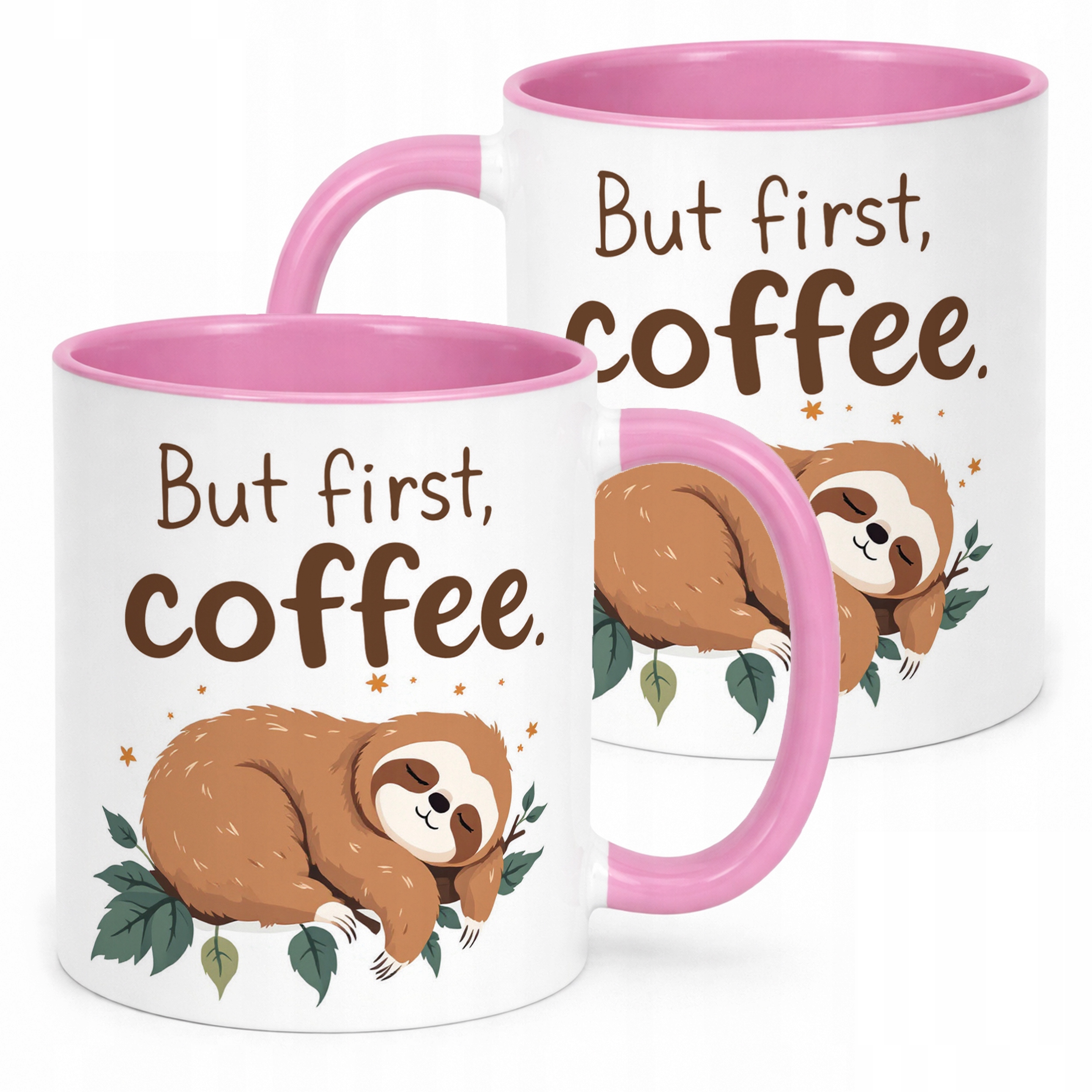 Kubek Różowy But First Coffee Kawa Leniwiec Zabawny Prezent