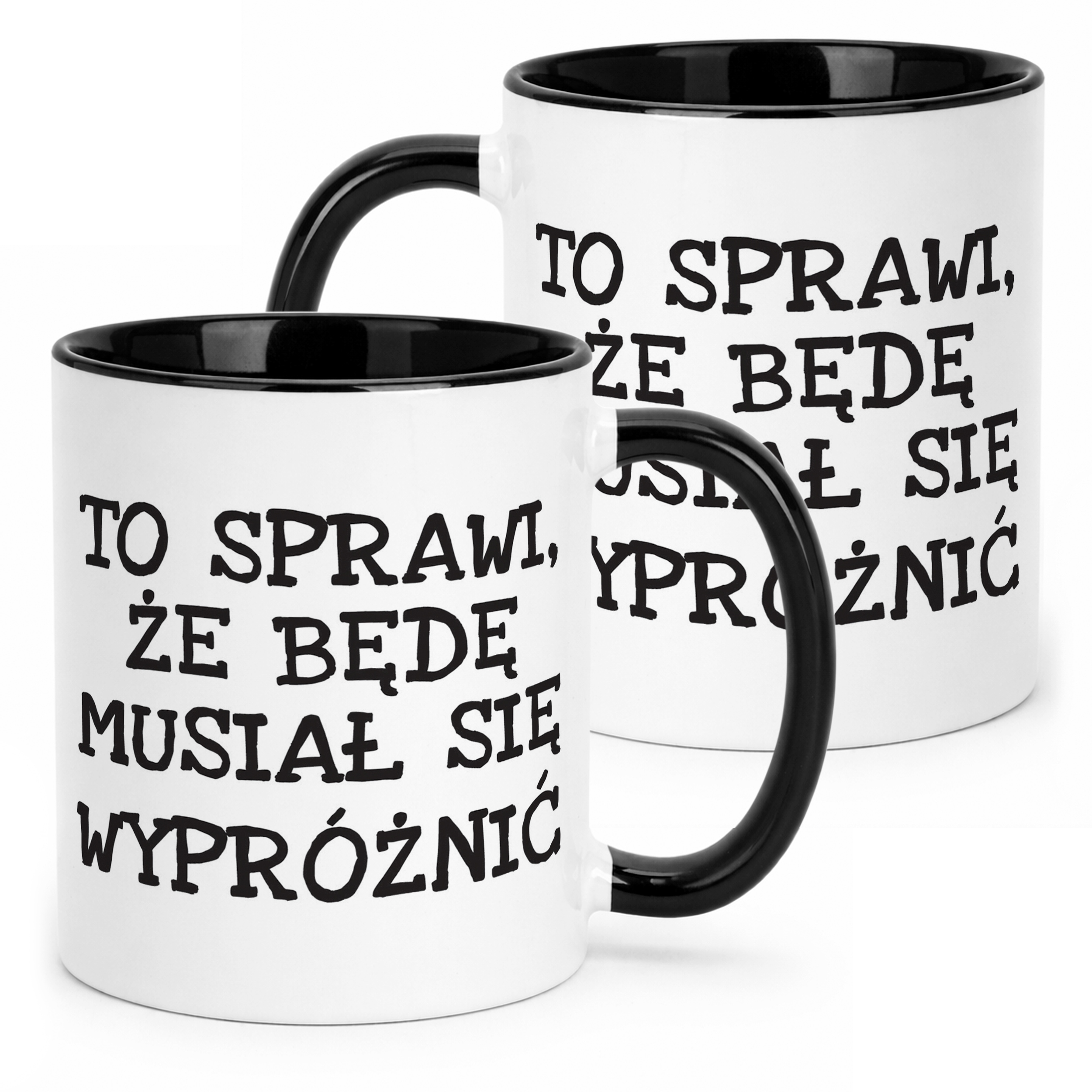 Kubek Czarny To Sprawi Że Będę Musiał Się Wypróżnić Zabawny Prezent