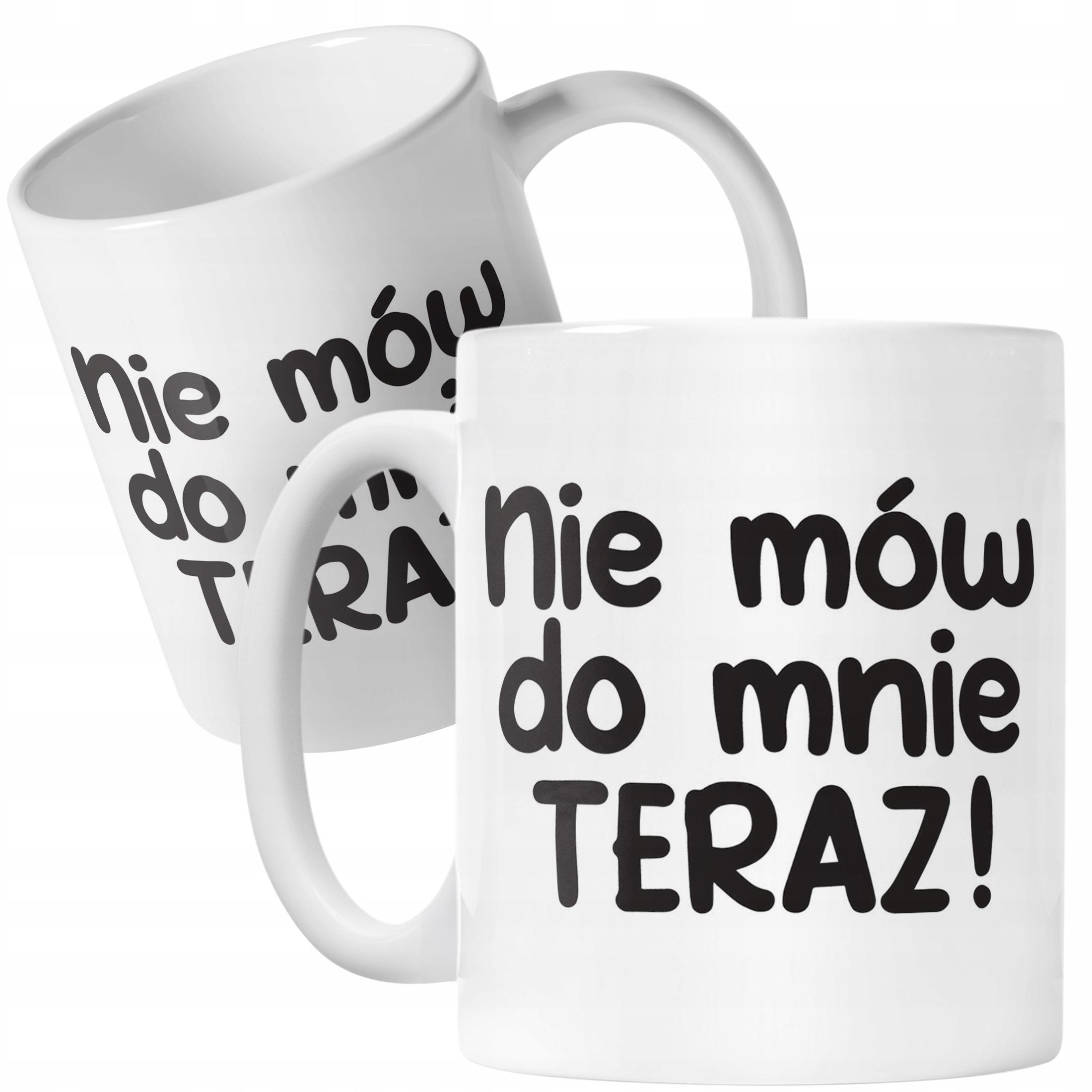Kubek ceramiczny Nie Mów Do Mnie Teraz Śmieszny Zabawny Prezent