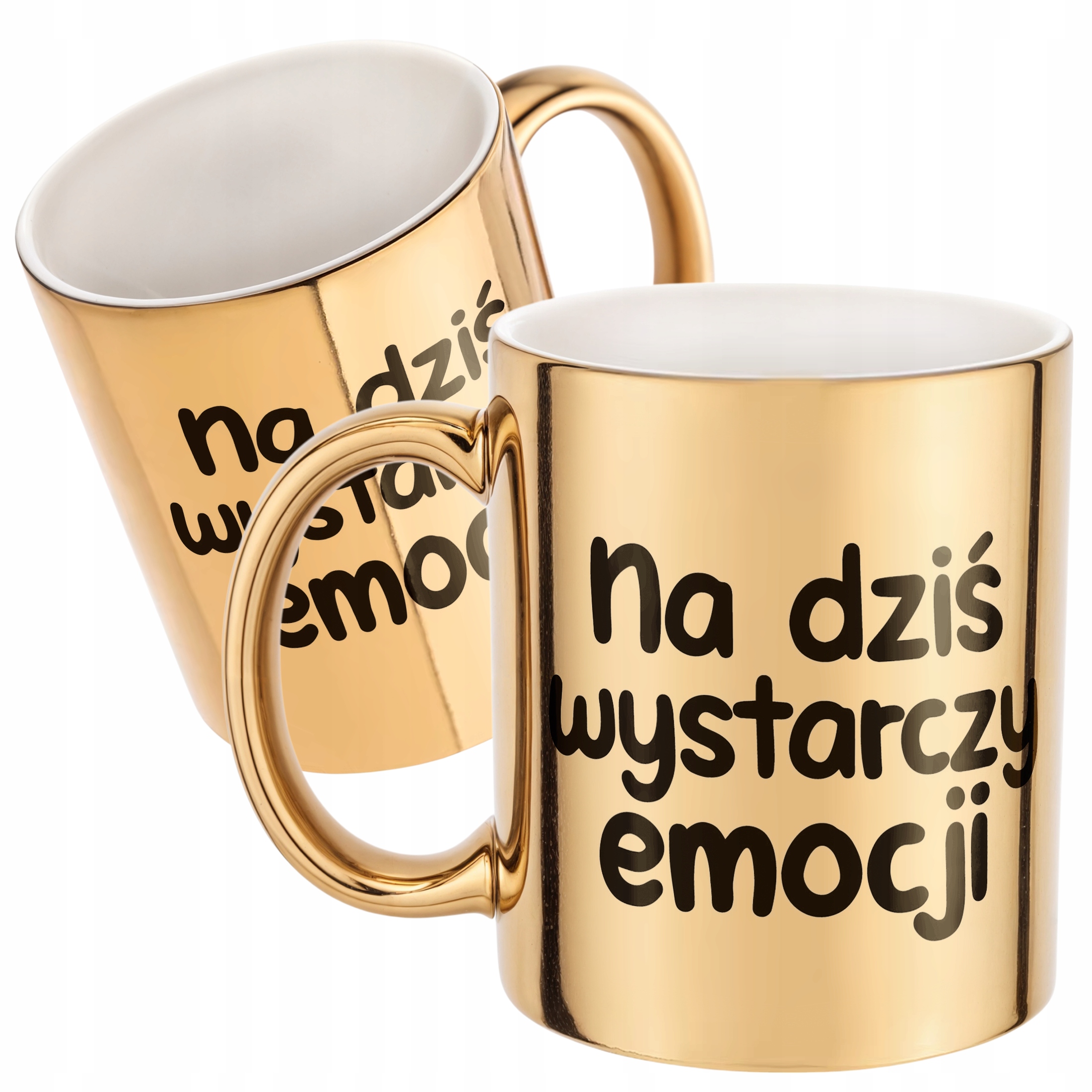 Złoty Kubek Na Dziś Wystarczy Emocji Śmieszny Zabawny Prezent