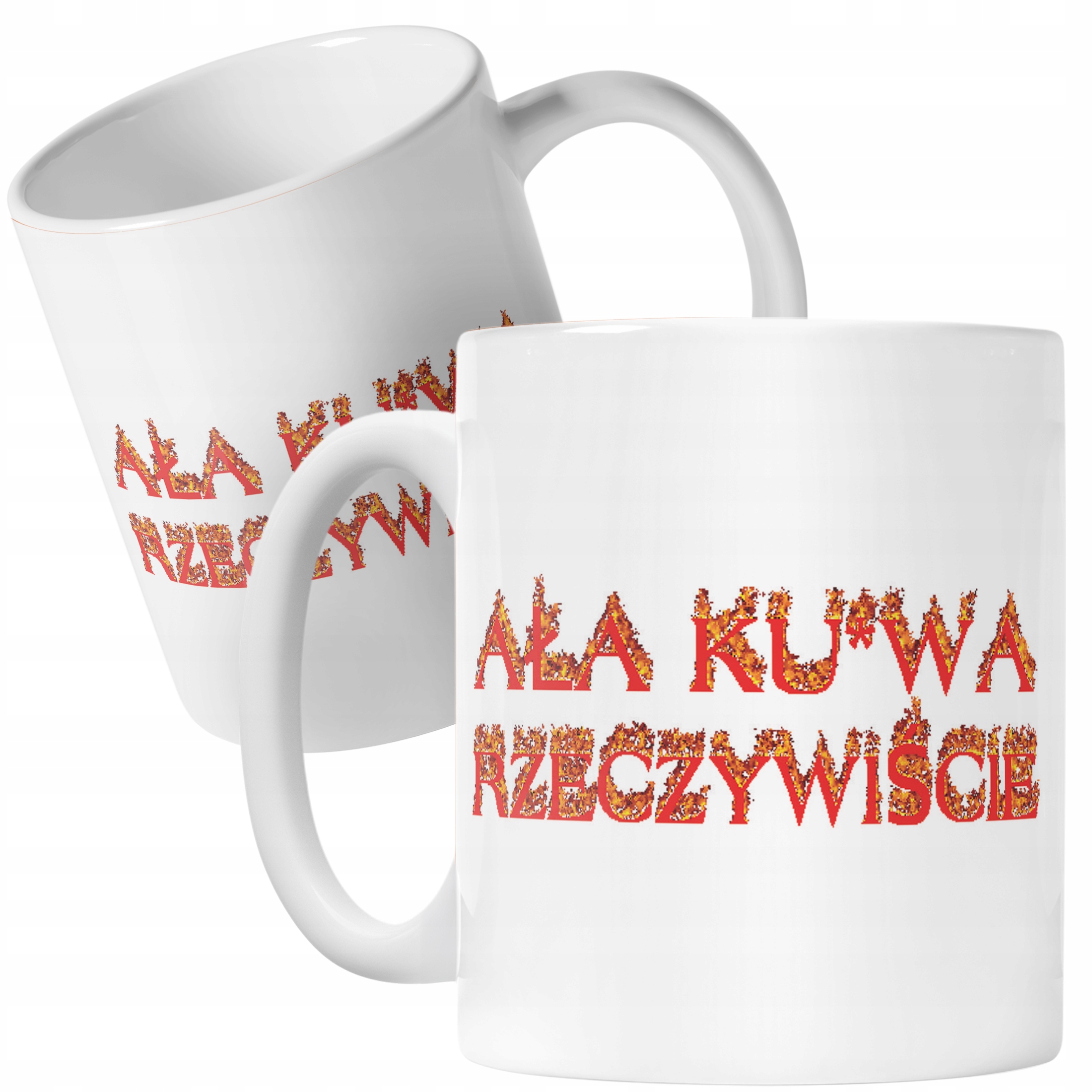 Kubek ceramiczny Ała Ku*wa Rzeczywiście Memy Zabawne Prezent
