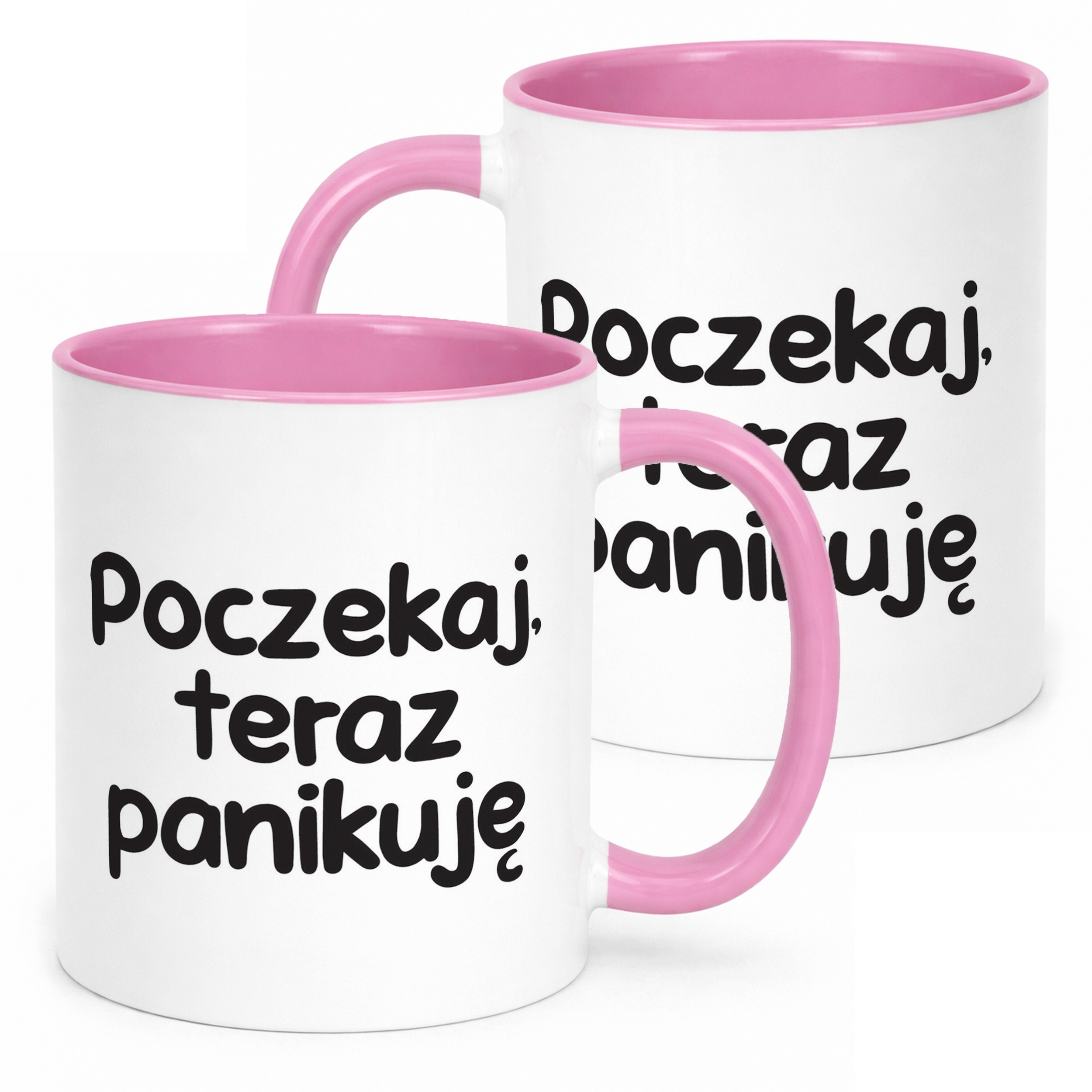 Kubek Różowy Poczekaj Teraz Panikuję Śmieszny Zabawny Prezent