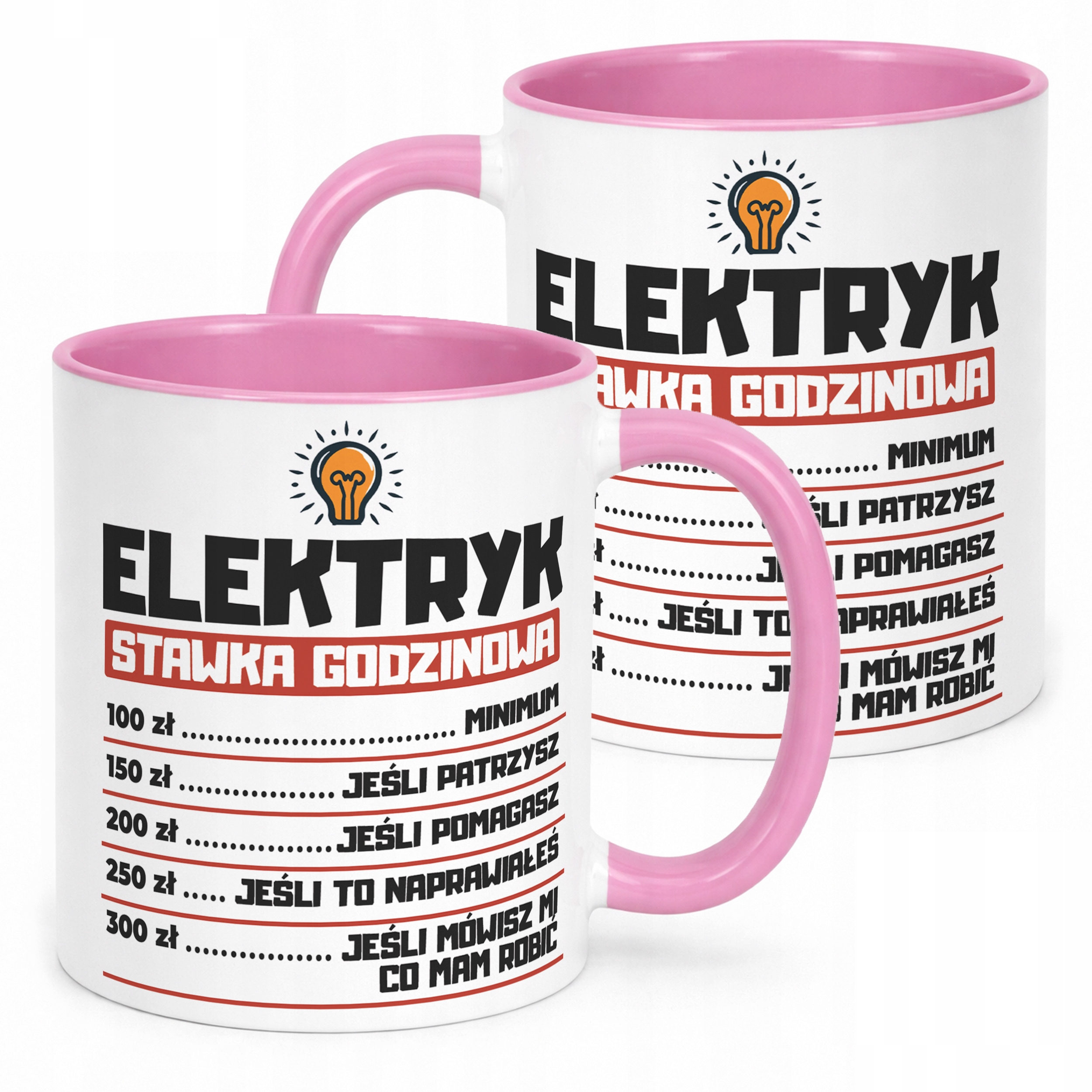 Kubek Różowy Elektryk Stawka Godzinowa Zabawny Prezent Upominek