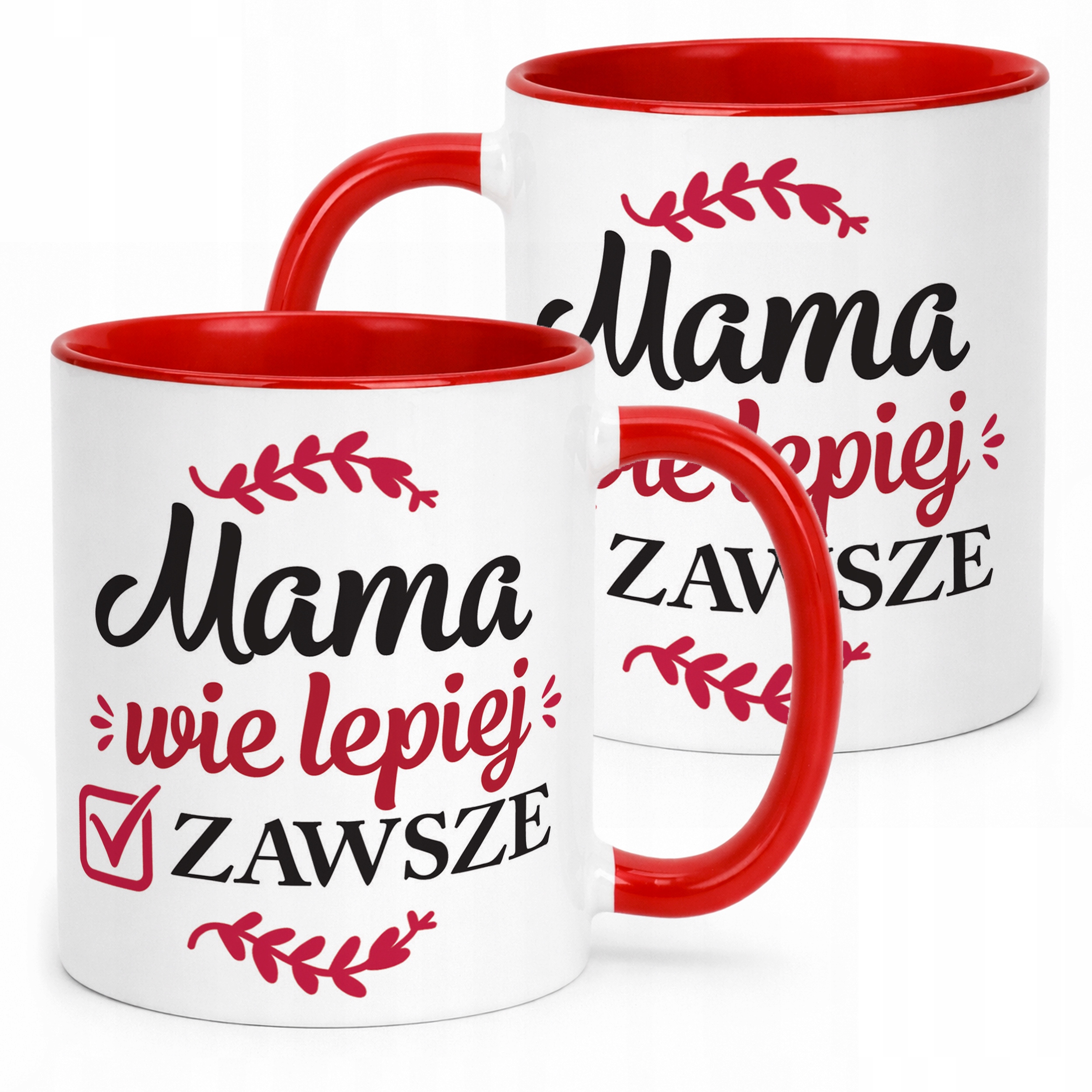 Kubek Czerwony Dzień Matki Dla Mamy Prezent Mama Wie Lepiej Zawsze