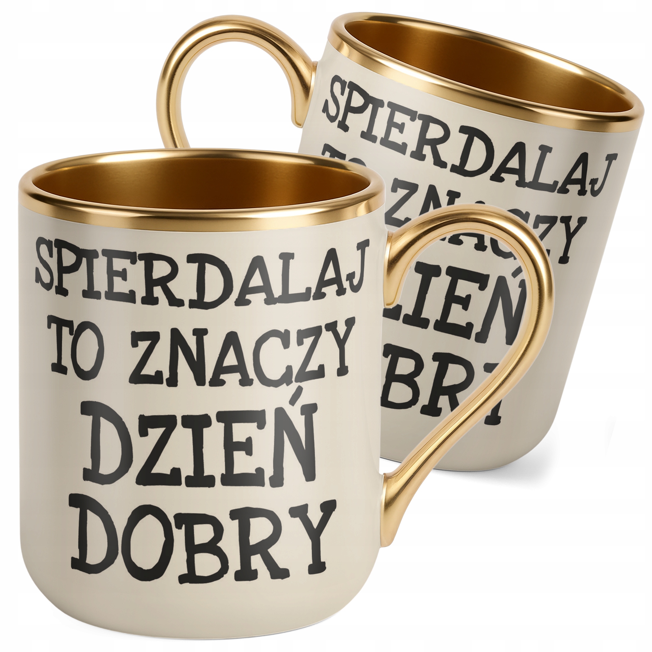Kubek Premium Złoty Ecru Spier*** To Znaczy Dzień Dobry Zabawny Prezent