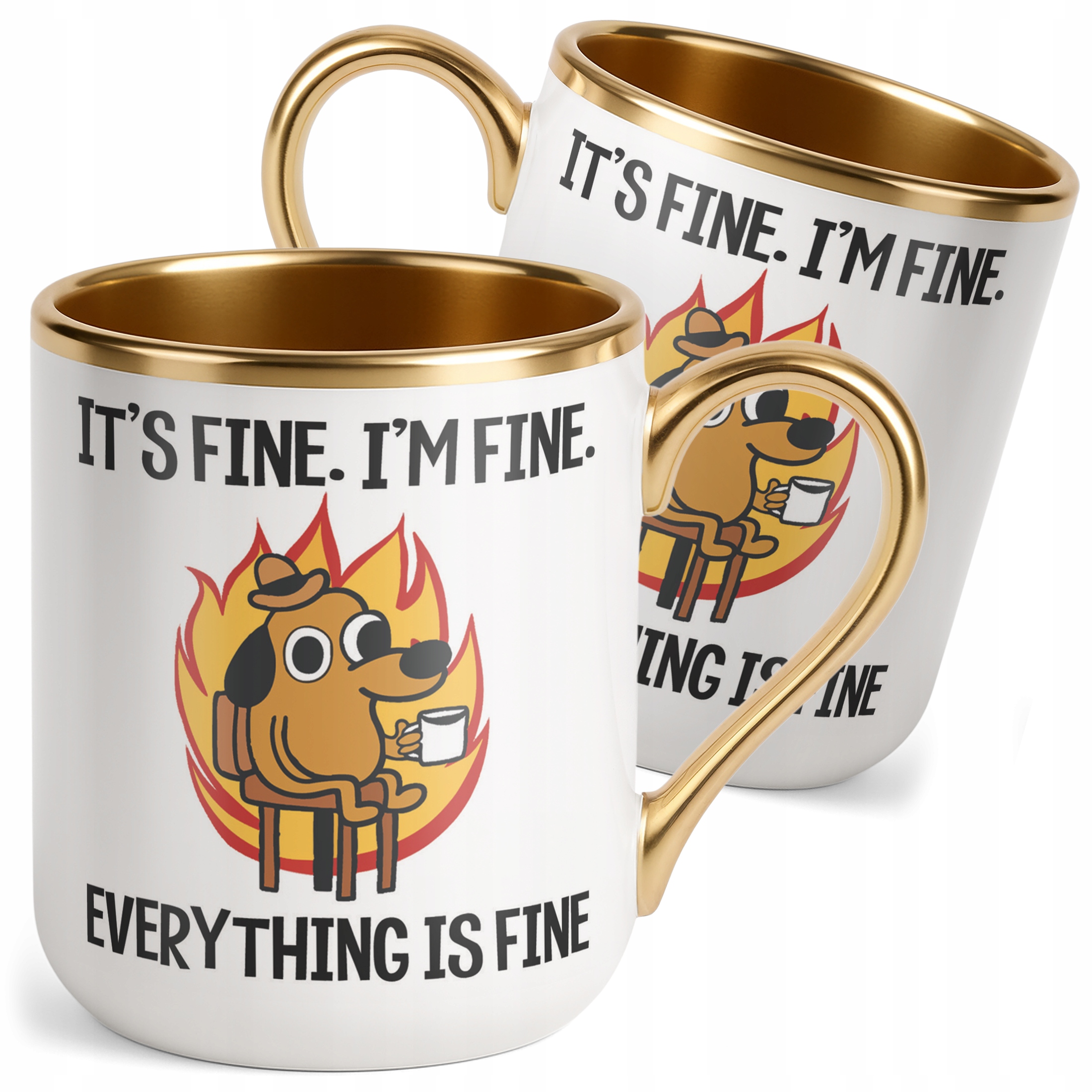 Kubek Premium Złoty Everything Is Fine Pies Mem Zabawny Prezent