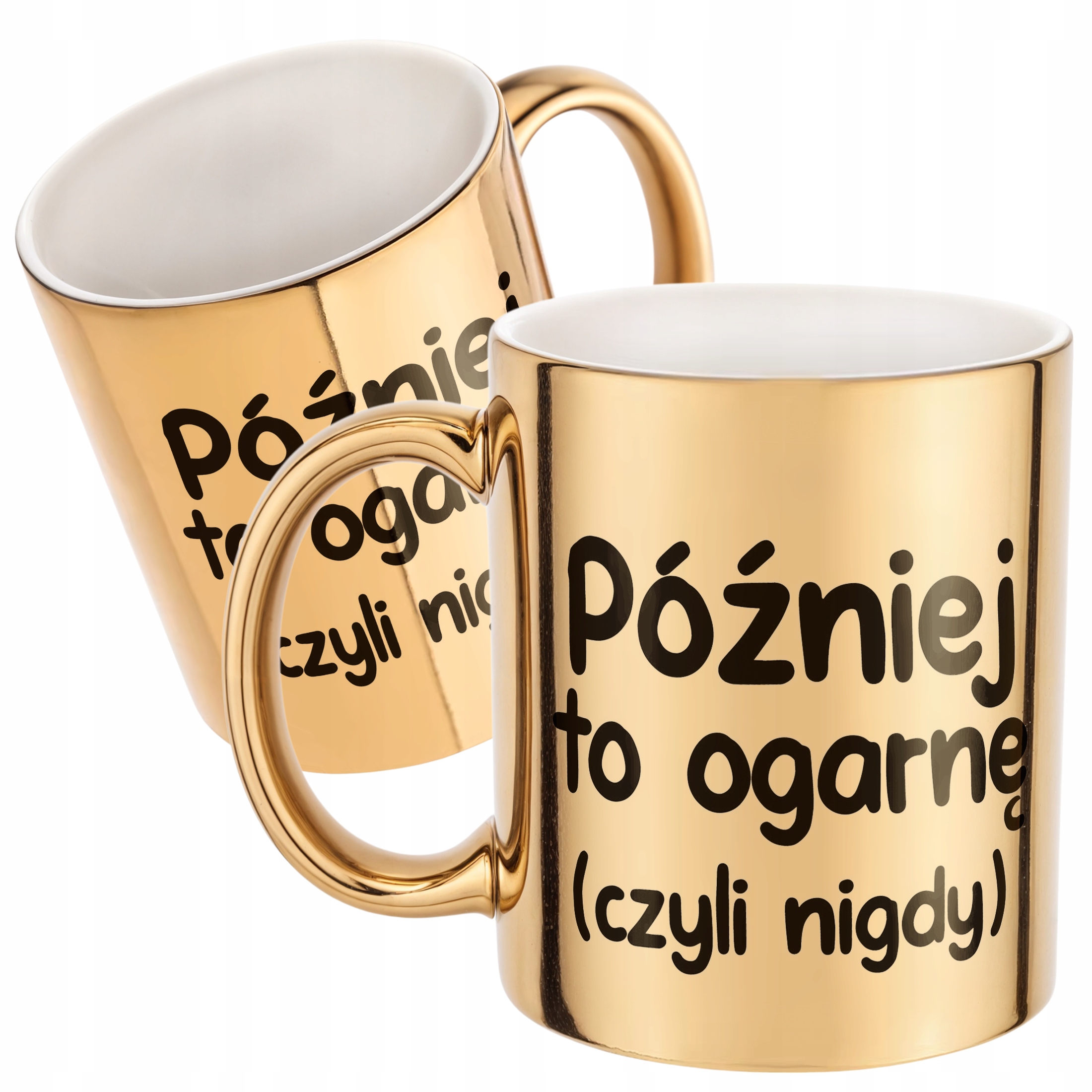 Złoty Kubek Później To Ogarnę Śmieszny Zabawny Prezent