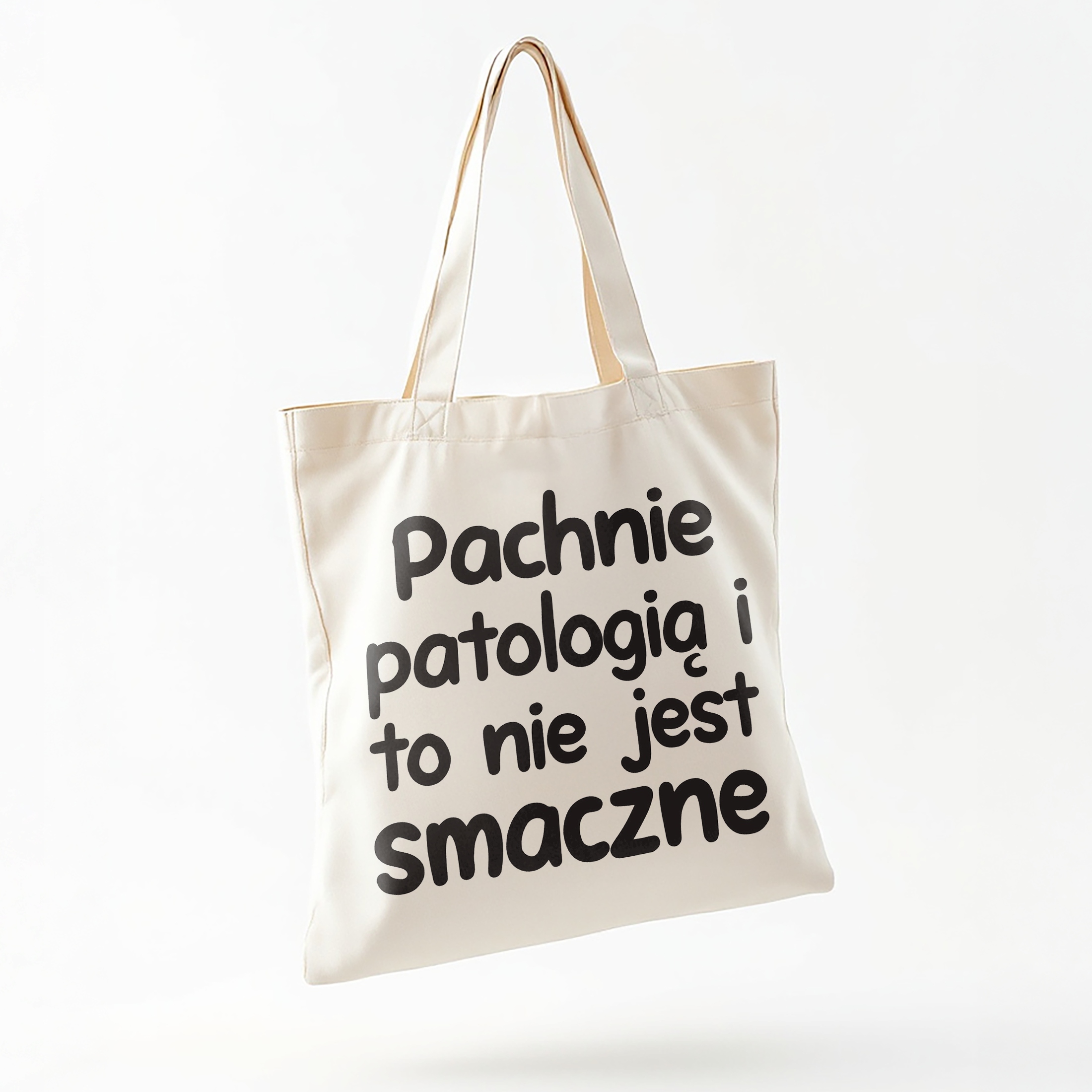 Torba bawełniana na zakupy Pachnie Patologią I To Nie Jest Prezent