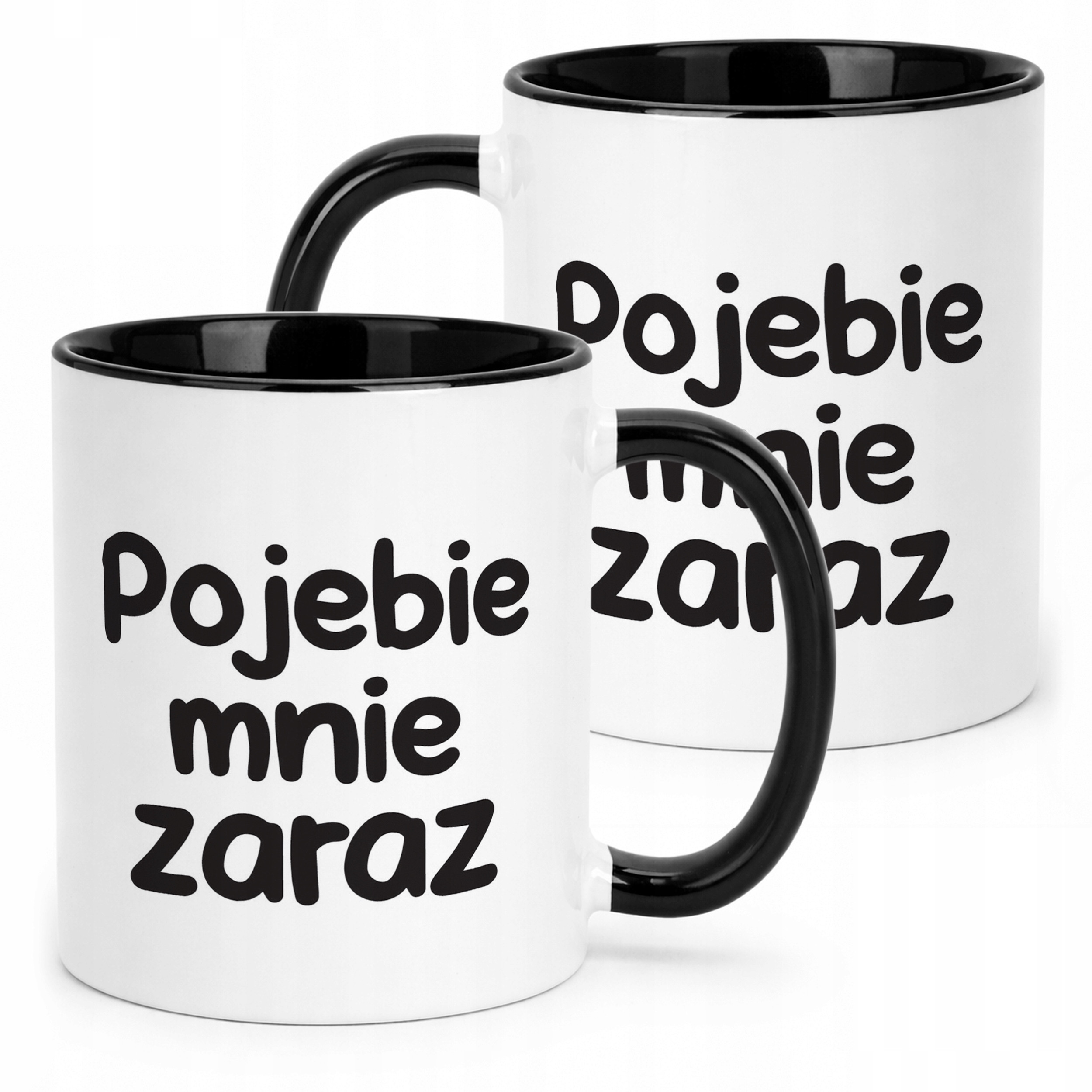 Kubek Czarny Poje**e Mnie Zaraz Śmieszny Zabawny Prezent
