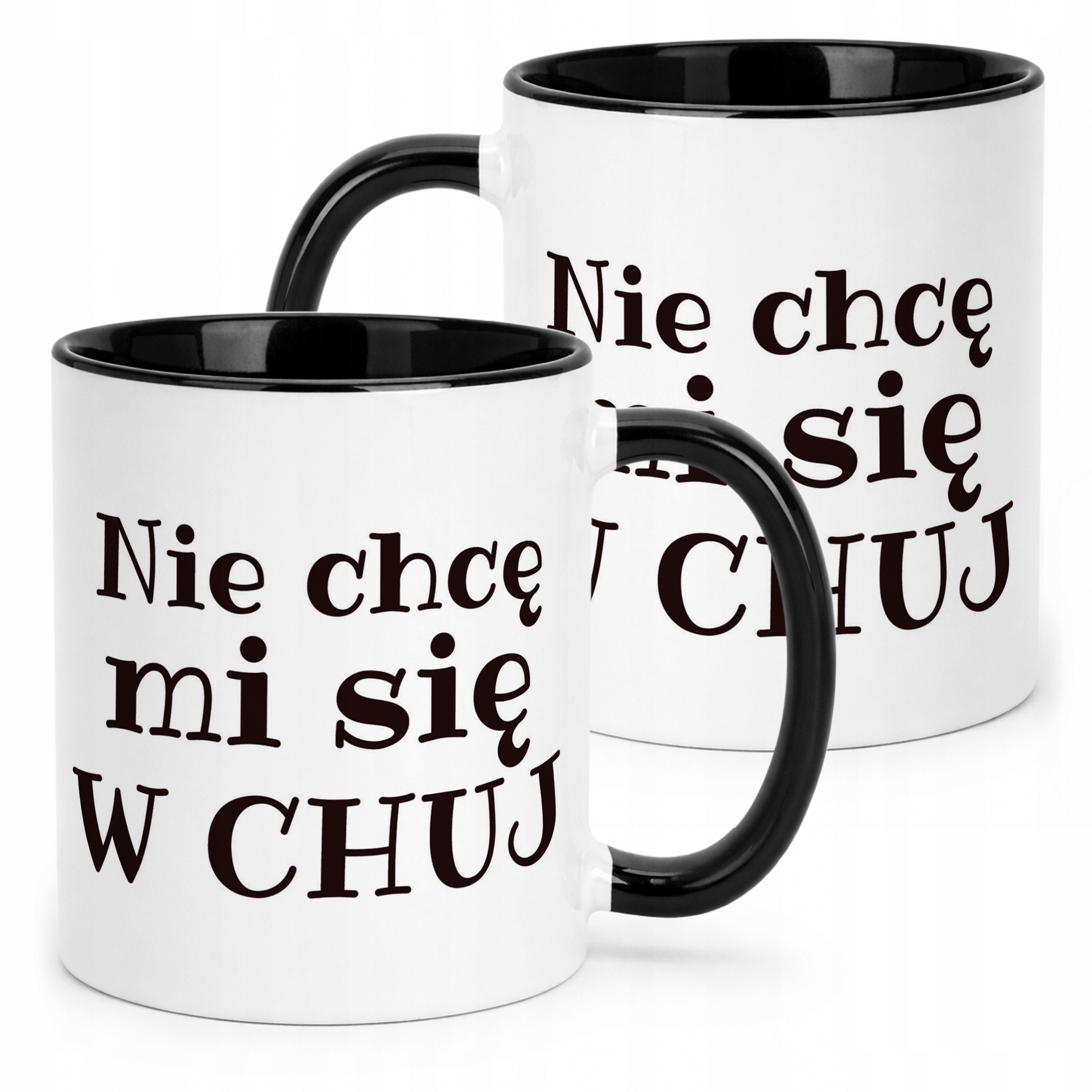Kubek Czarny Nie Chcę Mi Się W Ch*j Śmieszny Zabawny Prezent