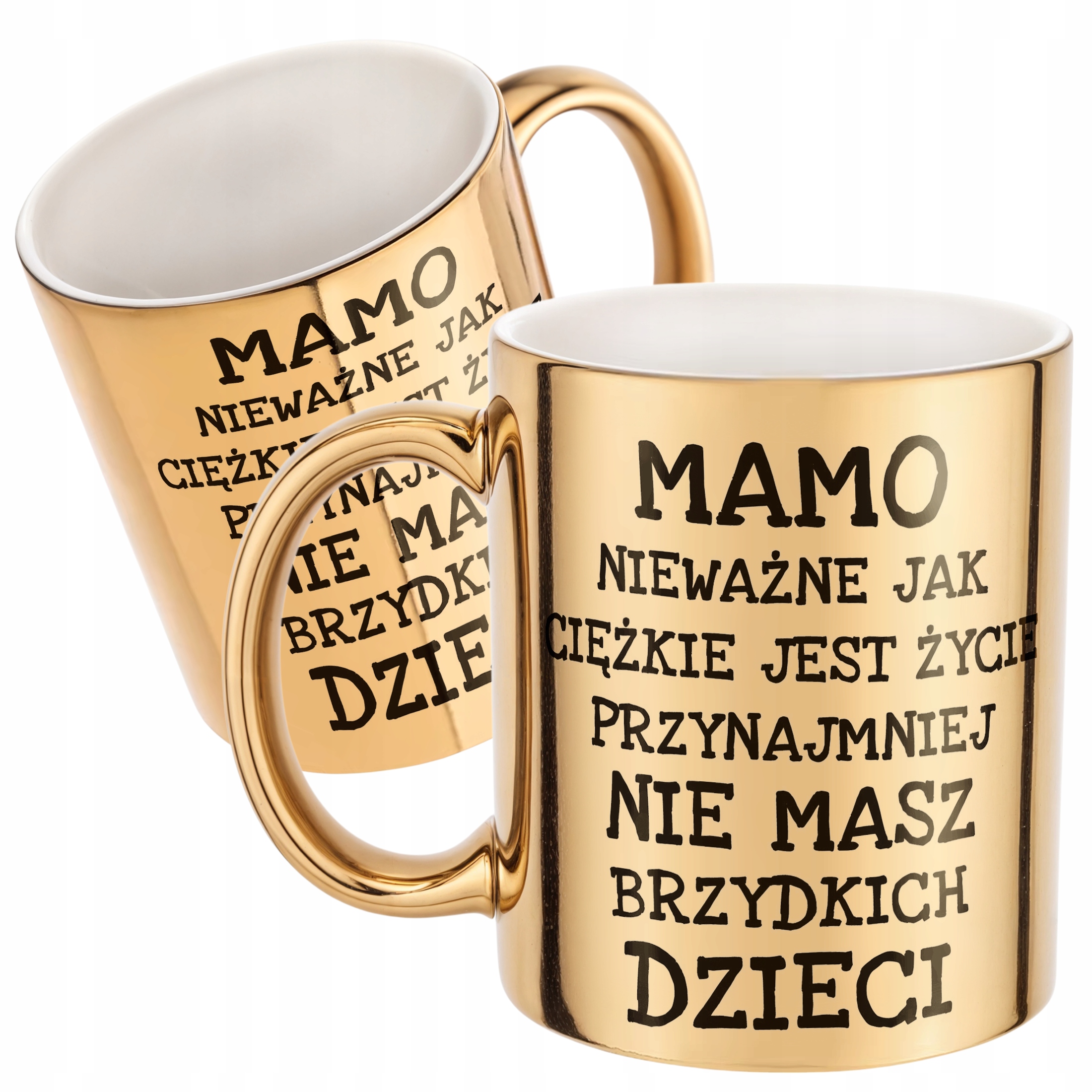 Złoty kubek Dzień Matki Mamo Nieważne Jak Prezent Dla Mamy