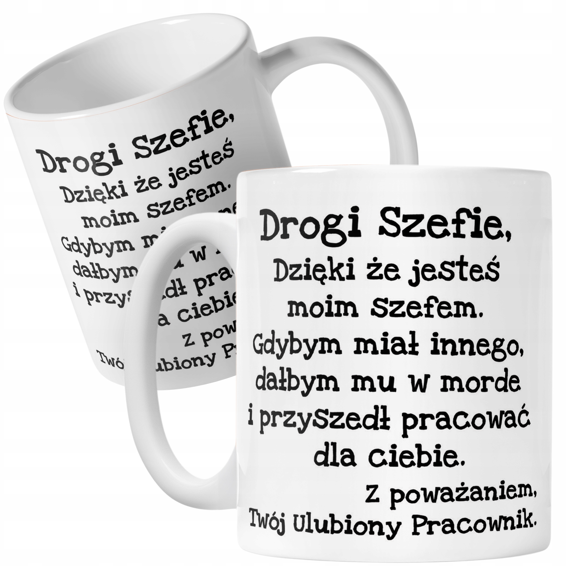 Kubek ceramiczny Drogi Szefie Dla Szefa Zabawny Prezent Praca