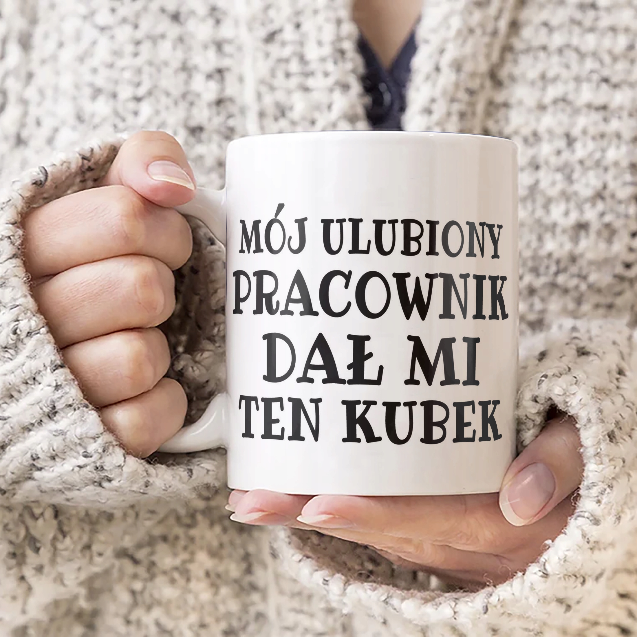 Kubek ceramiczny Mój Ulubiony Pracownik Dał Mi Ten Kubek Prezent