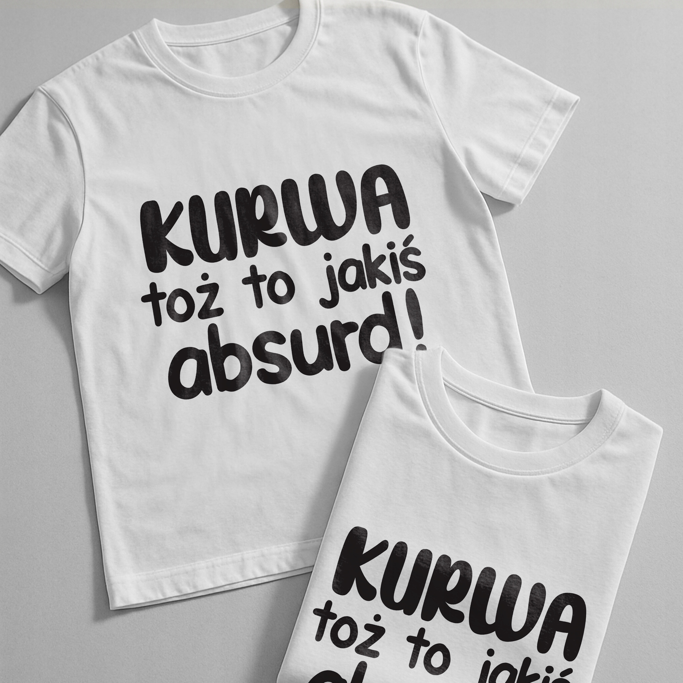 Koszulka biała męska K**wa Toż To Jakiś Absurd Zabawny Prezent