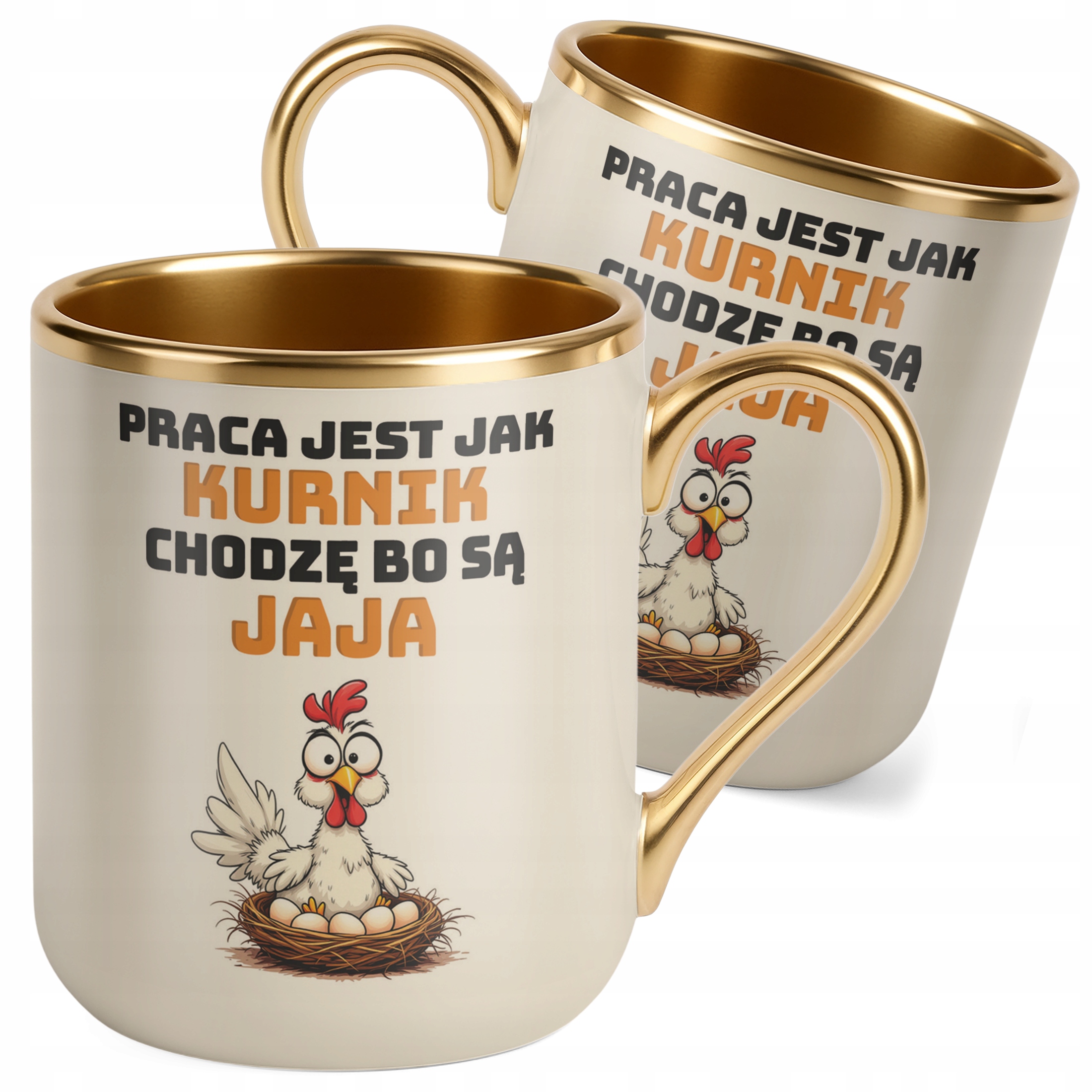 Kubek Premium Złoty Ecru Praca Jest Jak Kurnik Zabawny Prezent Praca