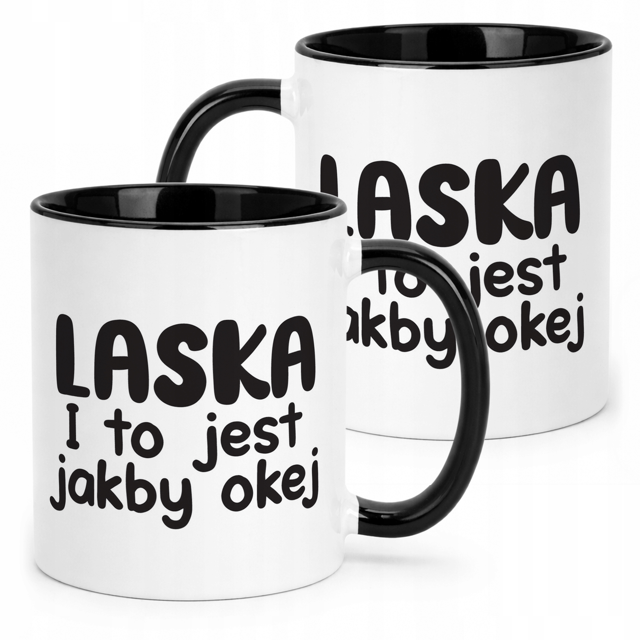 Kubek Czarny Laska I To Jest Jakby Okej Śmieszny Zabawny Prezent