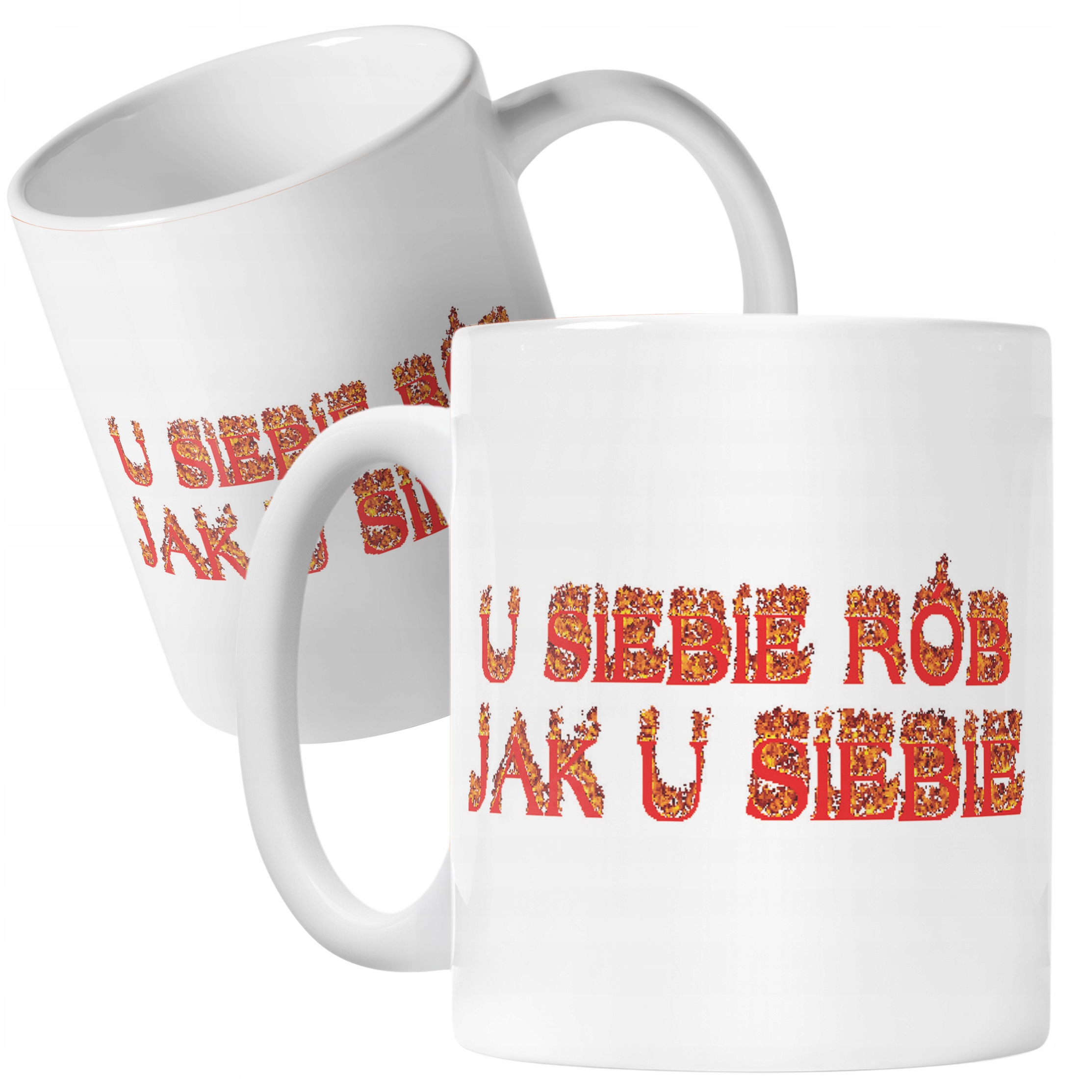 Kubek ceramiczny U siebie rób jak u siebie Memy Zabawne Prezent